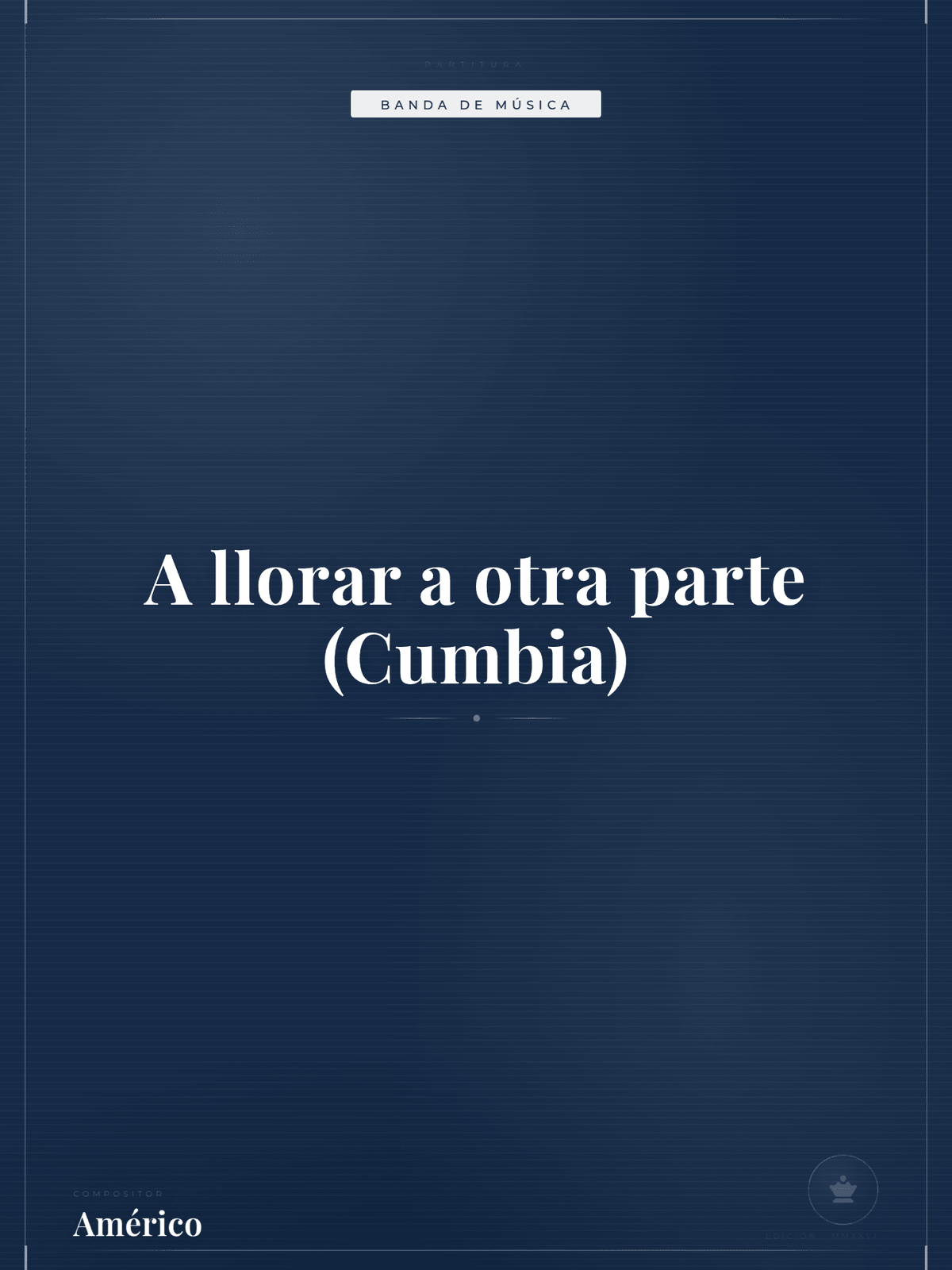 Portada de A llorar a otra parte (Cumbia)
