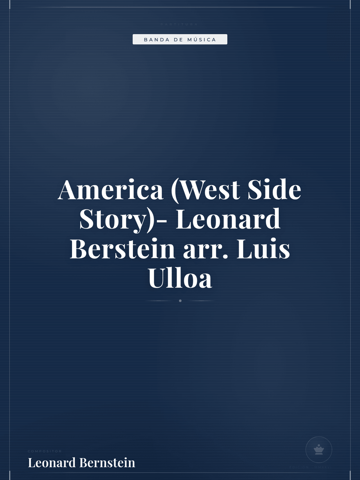Portada de America (West Side Story)- Leonard Berstein arr. Luis Ulloa