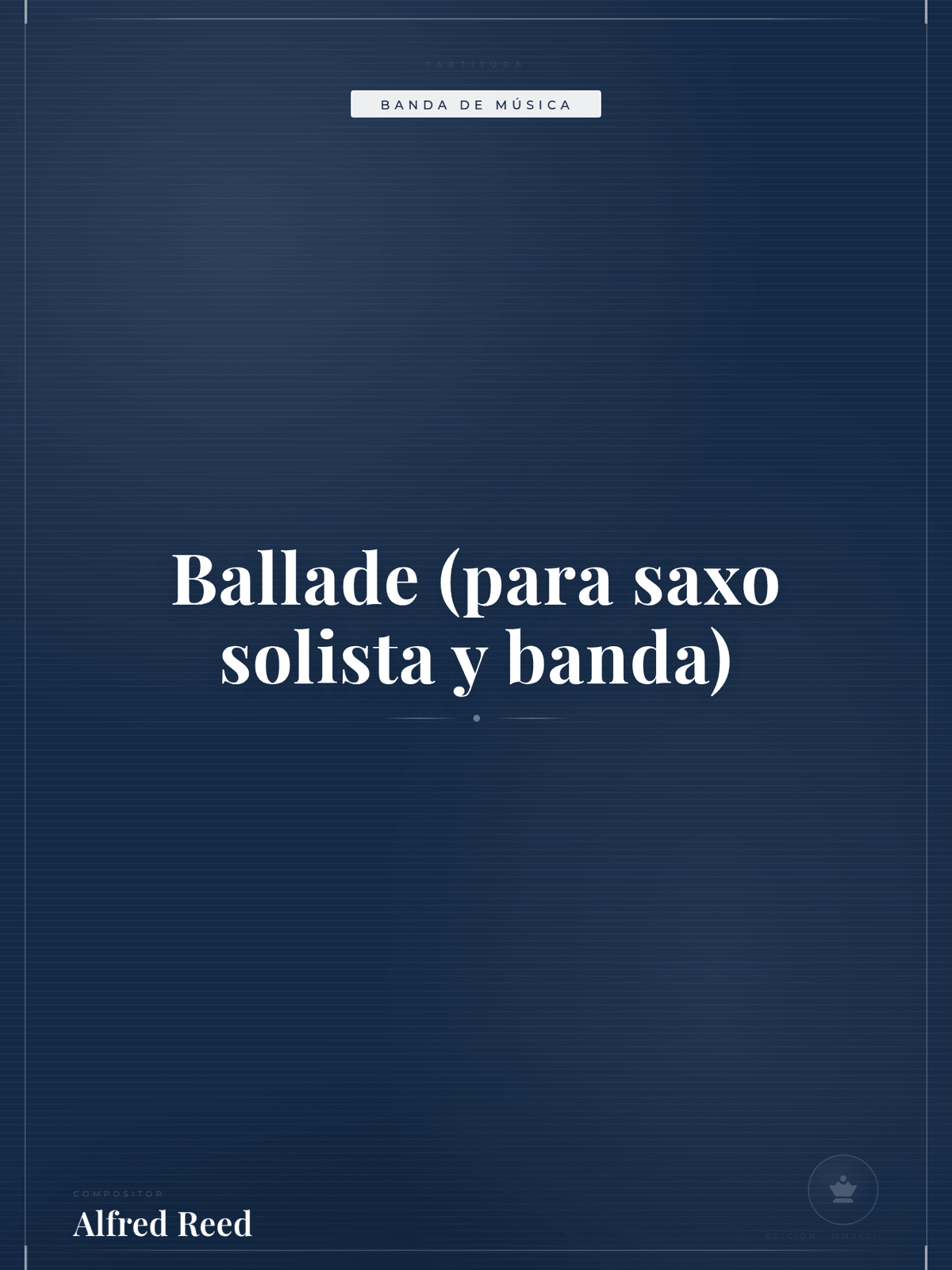 Portada de Ballade (para saxo solista y banda)