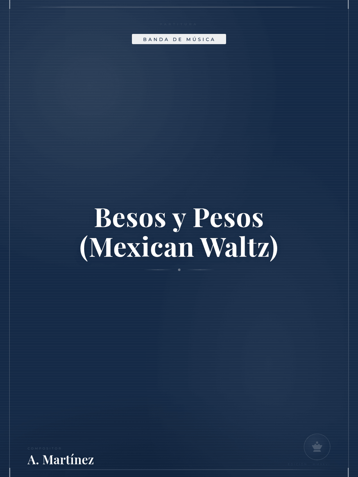 Portada de Besos y Pesos (Mexican Waltz)