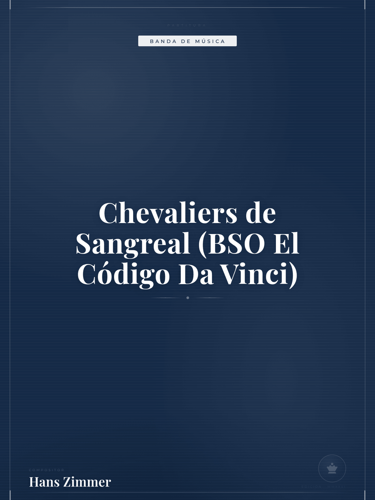 Portada de Chevaliers de Sangreal (BSO El Código Da Vinci)