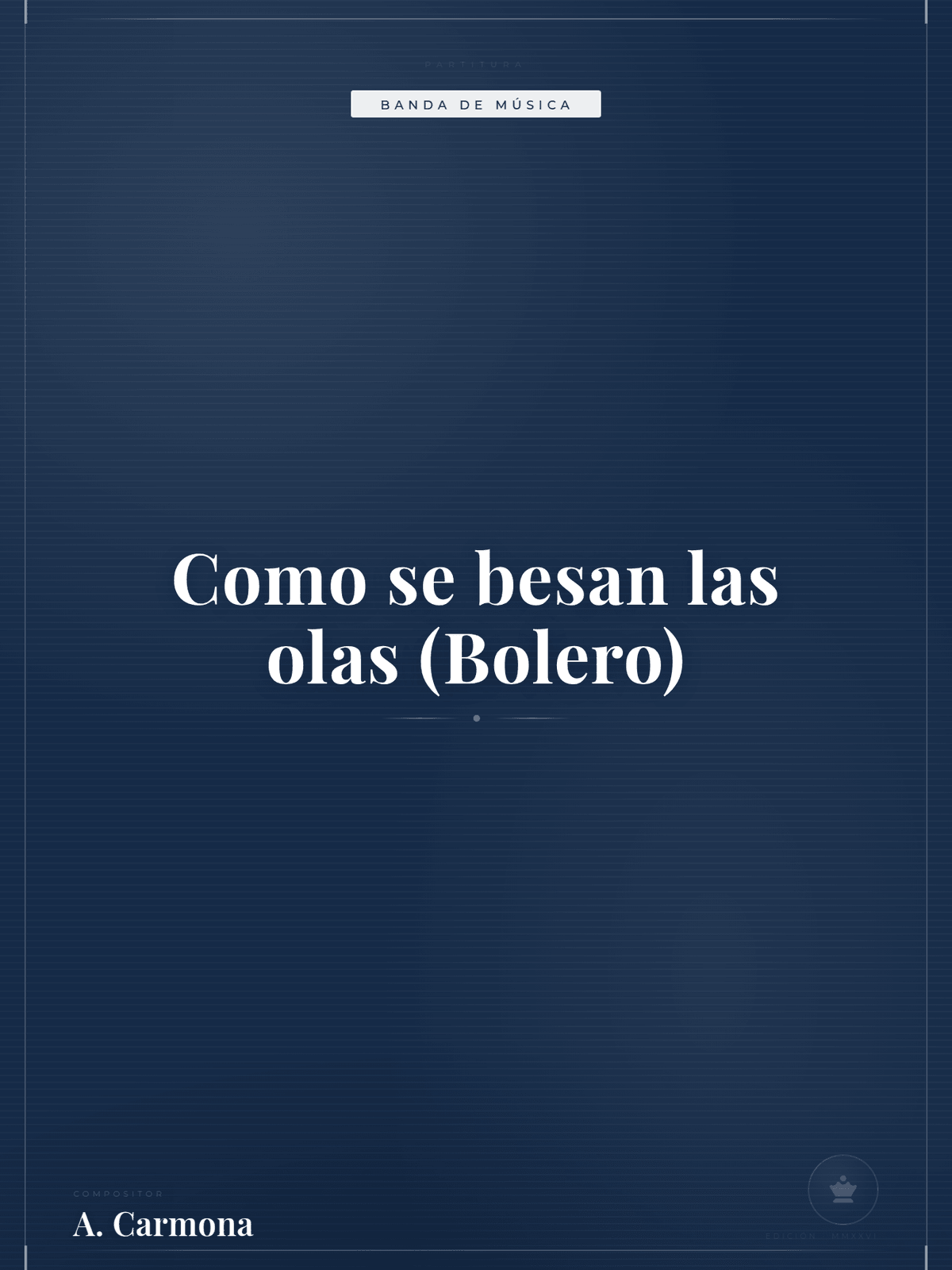 Portada de Como se besan las olas (Bolero)