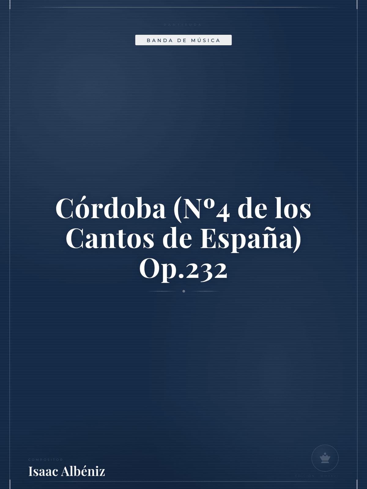 Portada de Córdoba (Nº4 de los Cantos de España) Op.232