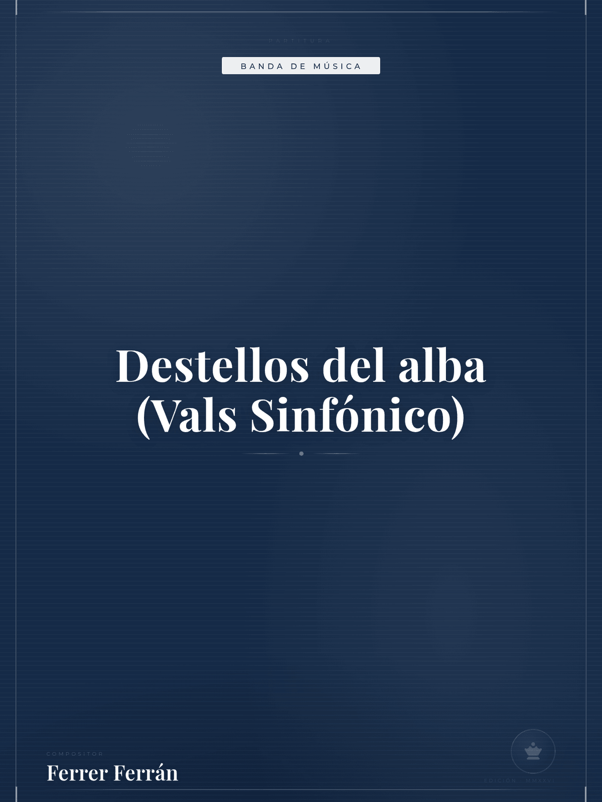 Portada de Destellos del alba (Vals Sinfónico)