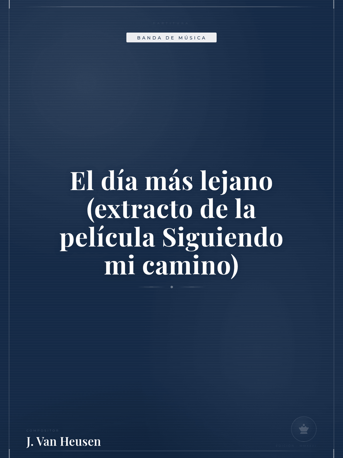 Portada de El día más lejano (extracto de la película Siguiendo mi camino)