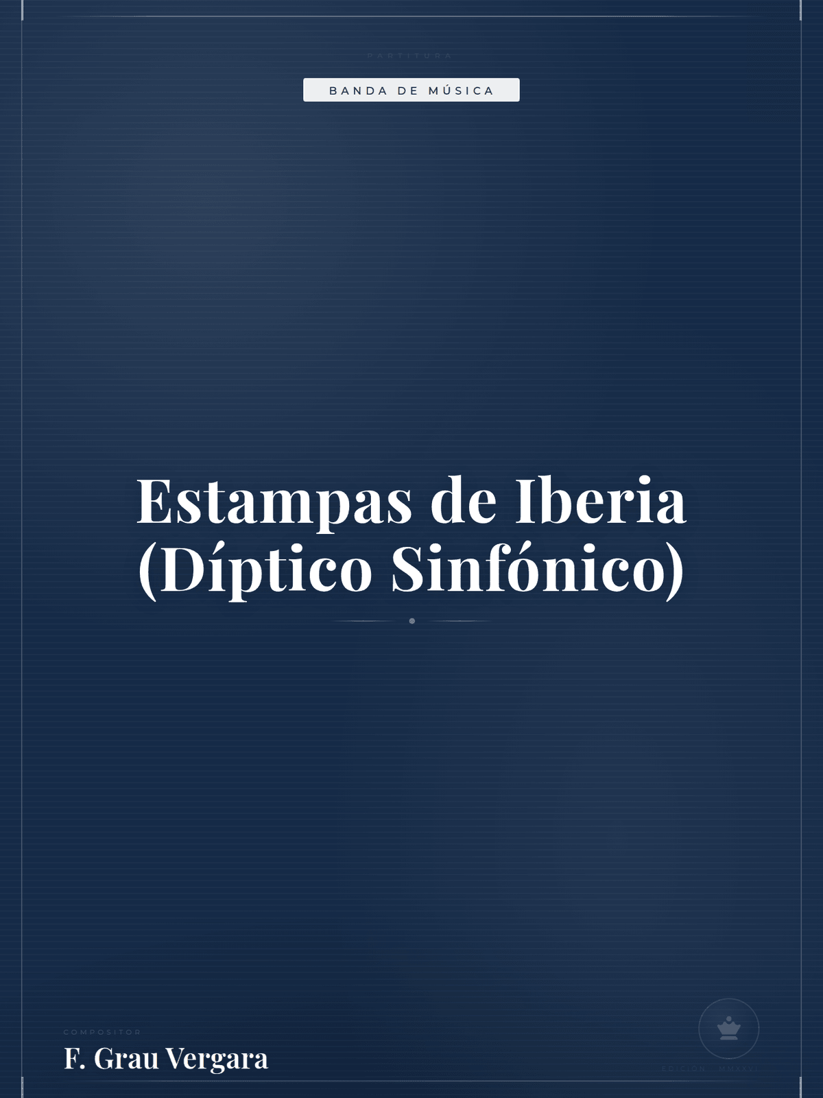 Portada de Estampas de Iberia (Díptico Sinfónico)