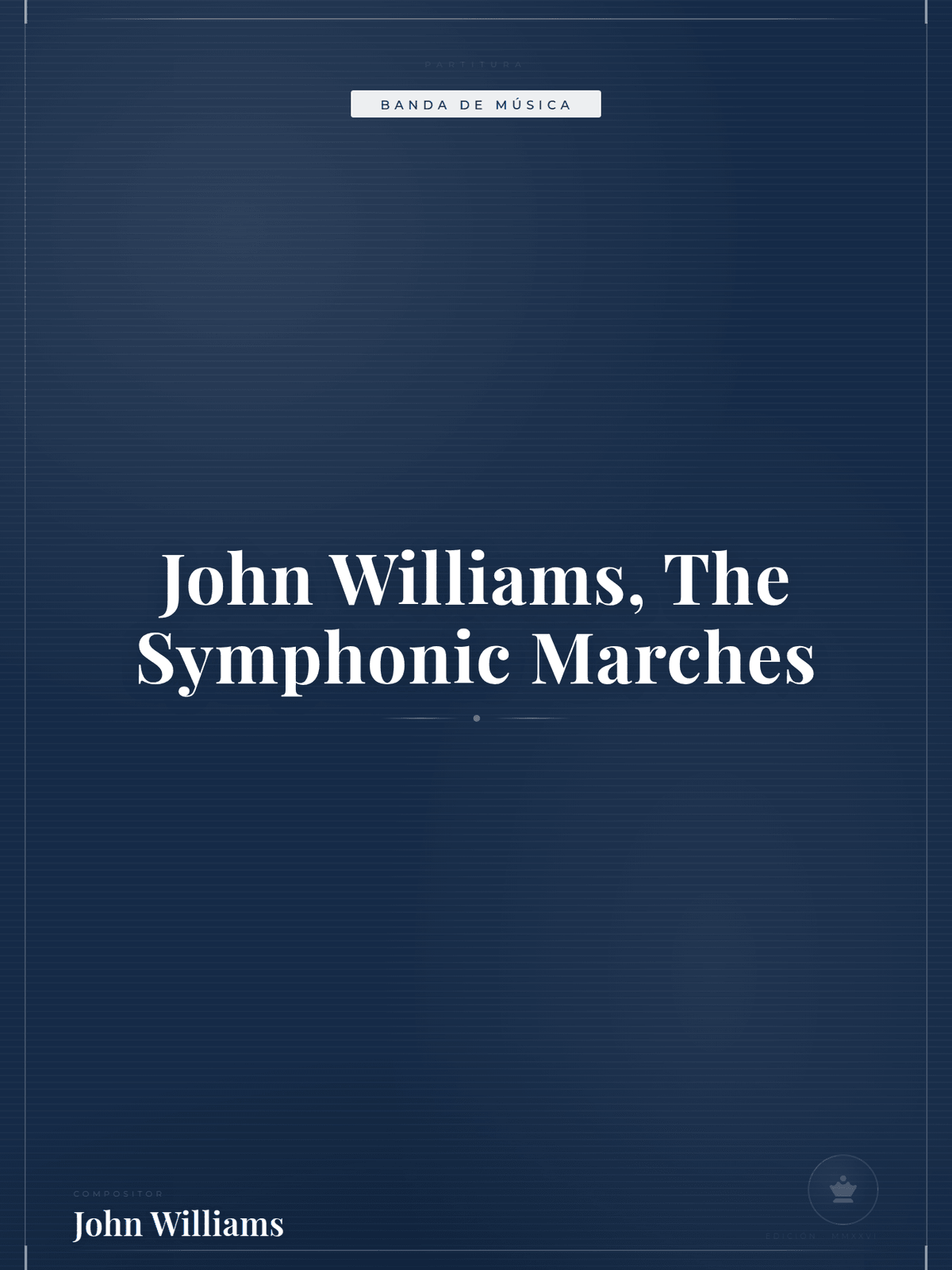 Portada de John Williams, The Symphonic Marches
