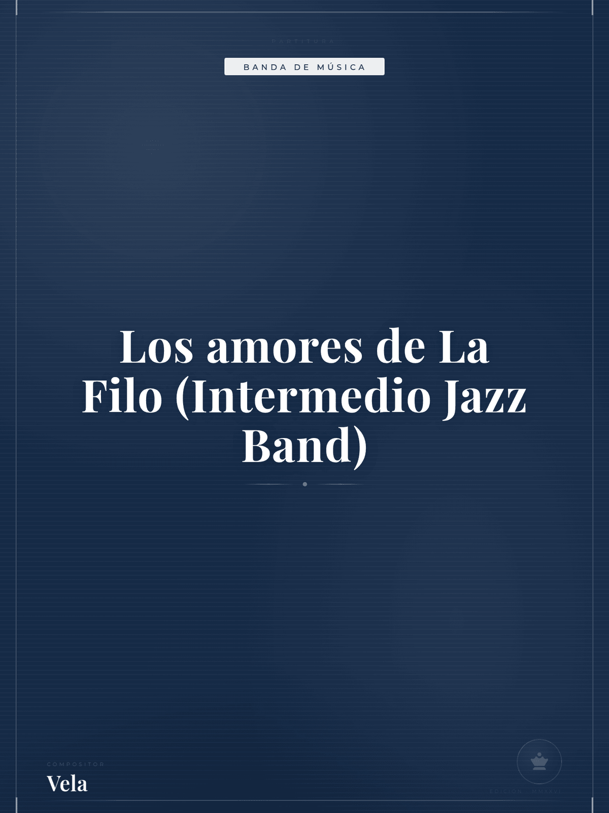 Portada de Los amores de La Filo (Intermedio Jazz Band)