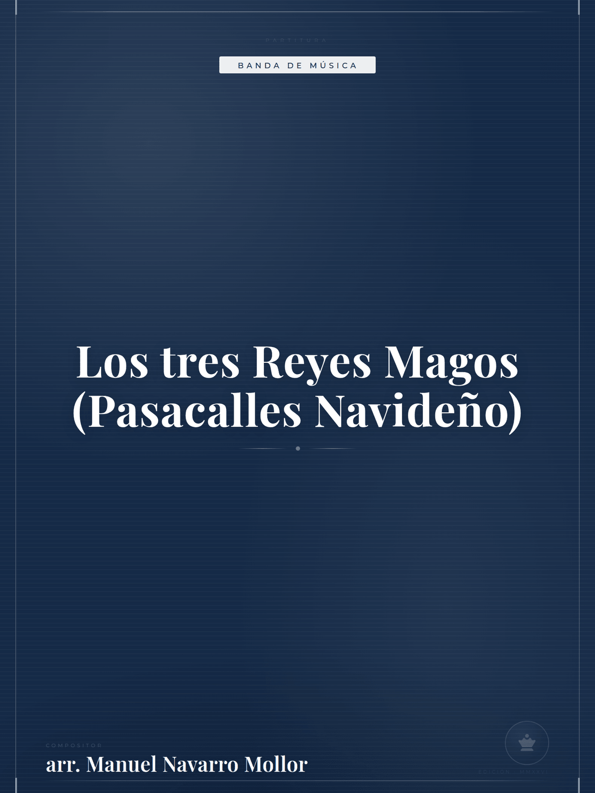 Portada de Los tres Reyes Magos (Pasacalles Navideño)