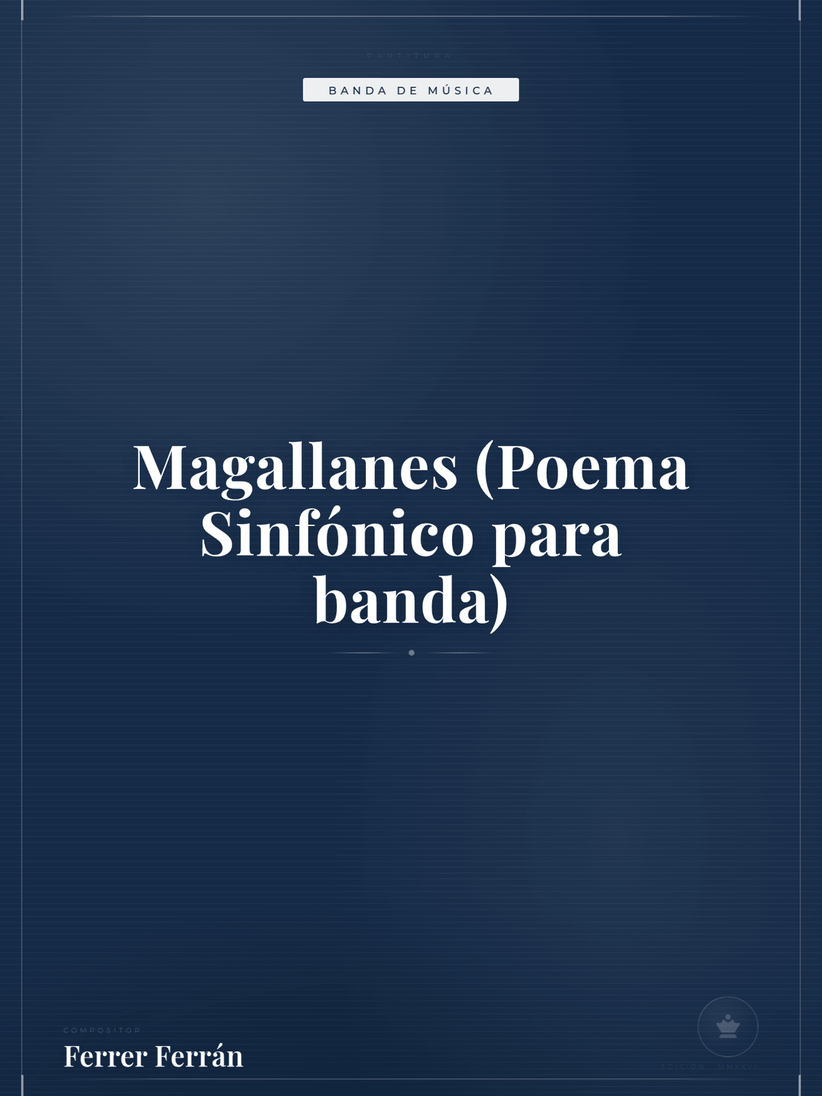 Portada de Magallanes (Poema Sinfónico para banda)