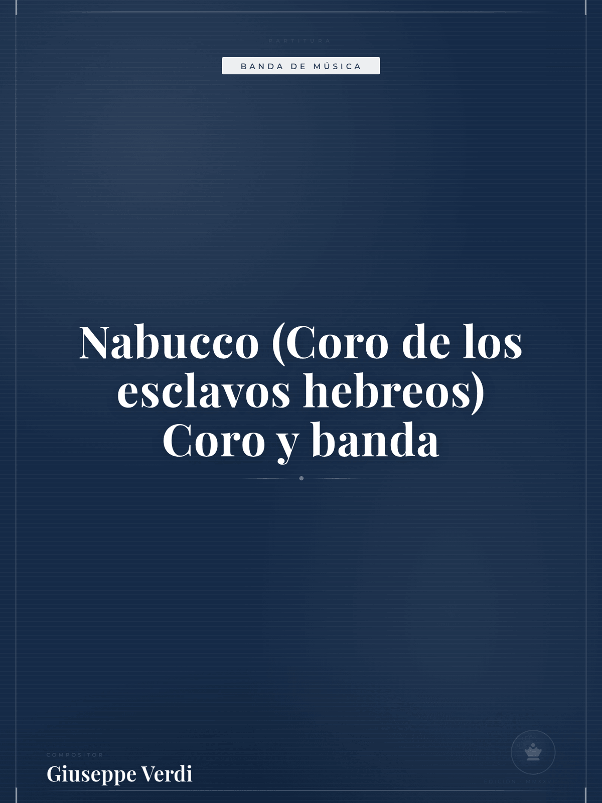 Portada de Nabucco (Coro de los esclavos hebreos) Coro y banda