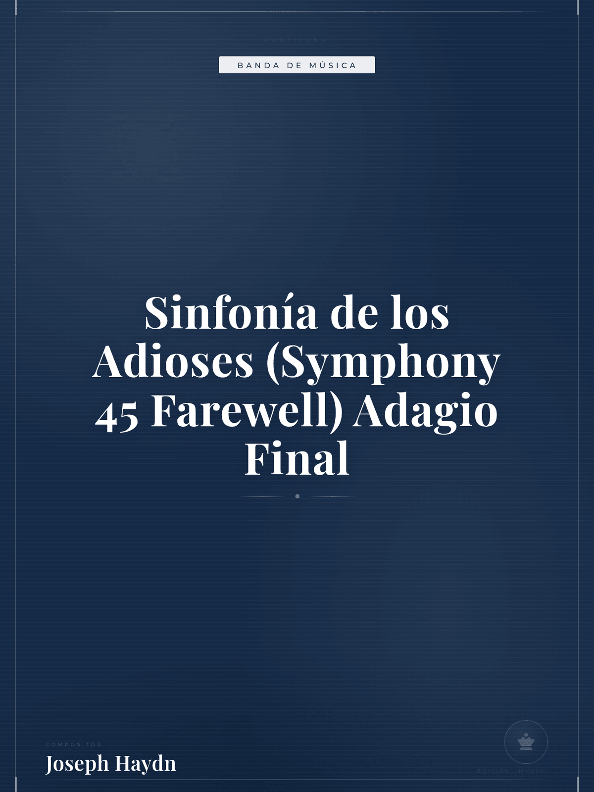 Portada de Sinfonía de los Adioses (Symphony 45 Farewell) Adagio Final