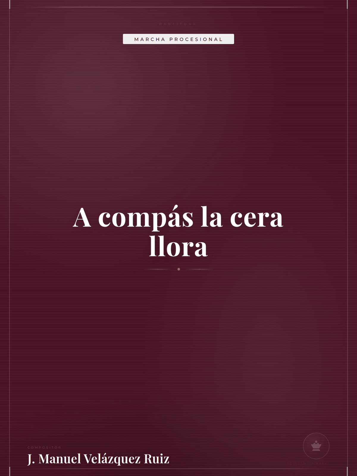 Portada de A compás la cera llora
