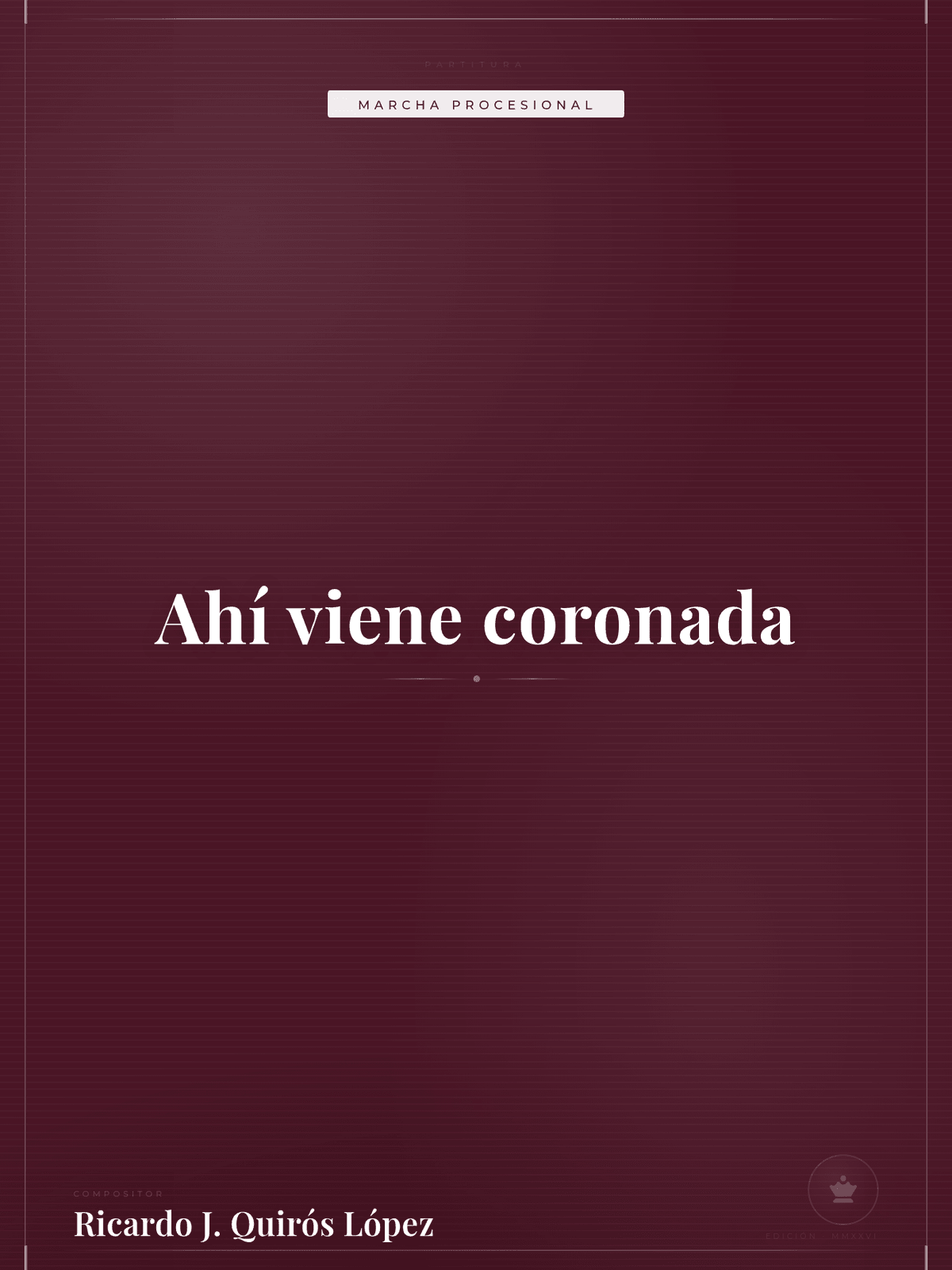 Portada de Ahí viene coronada