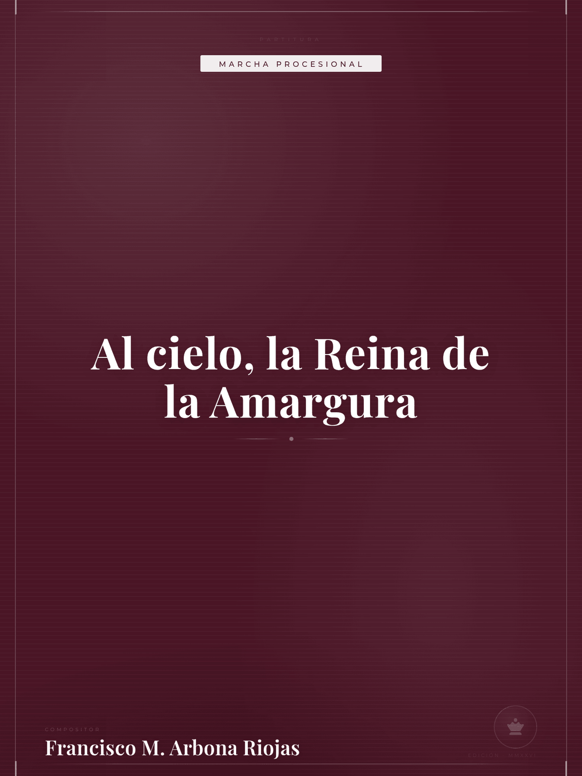 Portada de Al cielo, la Reina de la Amargura