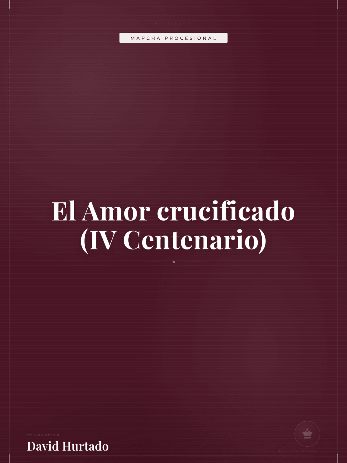 Portada de El Amor crucificado (IV Centenario)