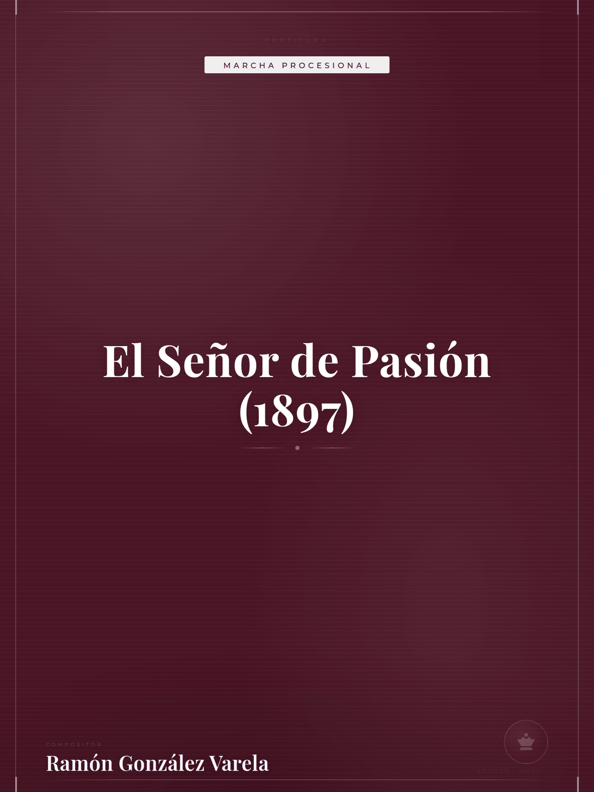 Portada de El Señor de Pasión (1897)