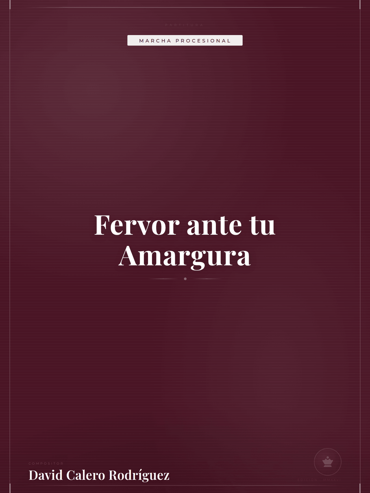 Portada de Fervor ante tu Amargura