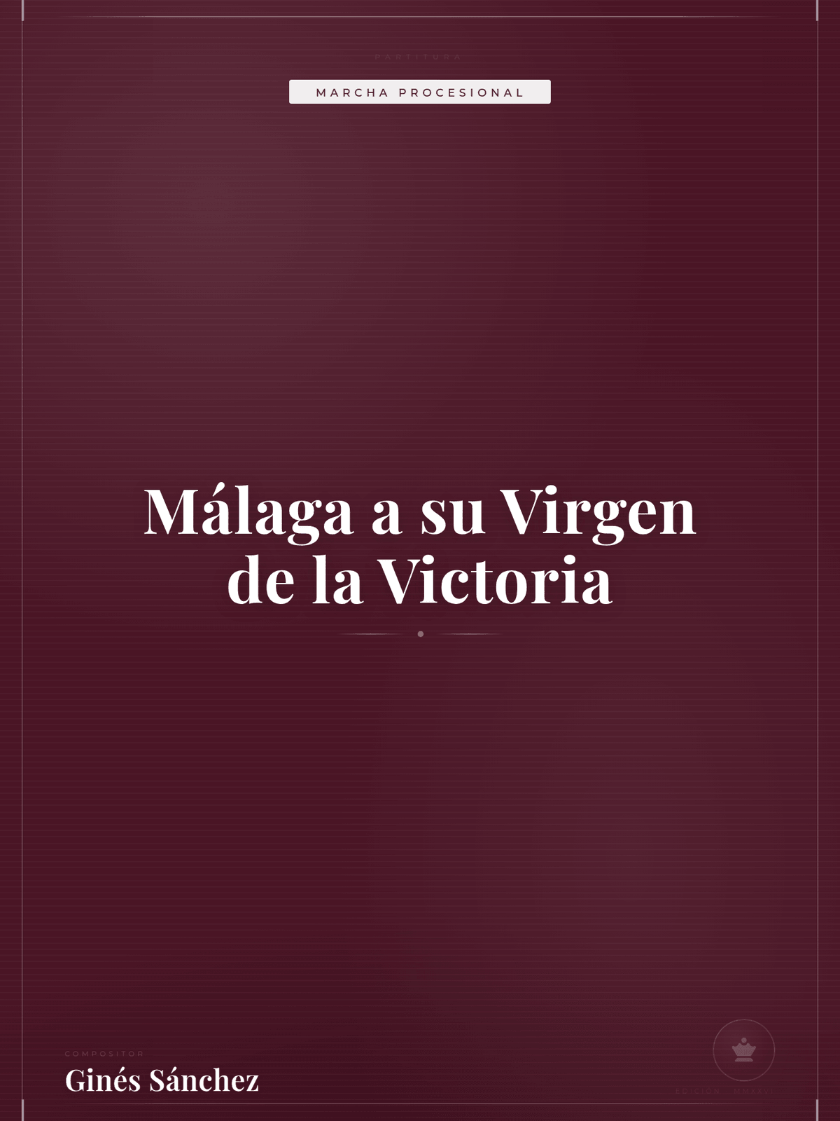 Portada de Málaga a su Virgen de la Victoria