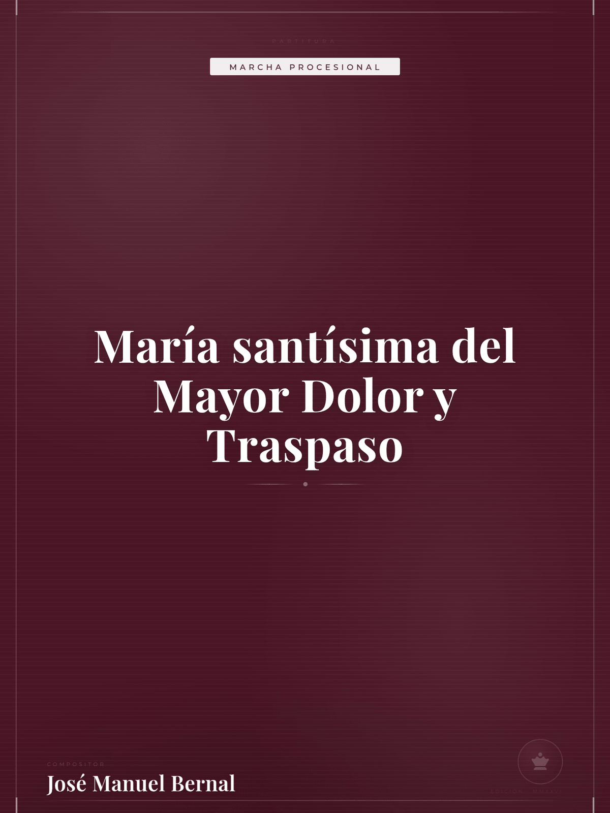 Portada de María santísima del Mayor Dolor y Traspaso