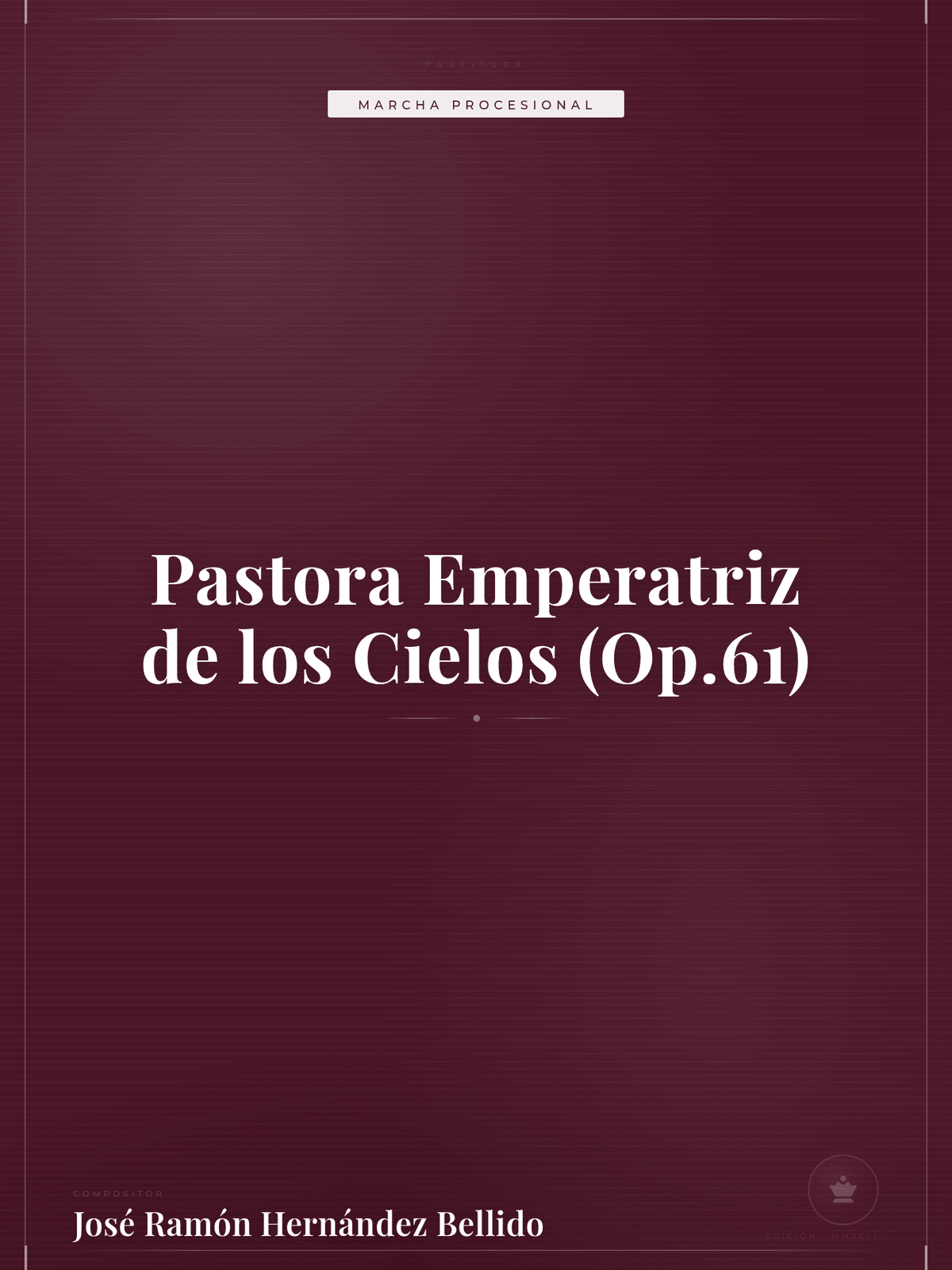 Portada de Pastora Emperatriz de los Cielos (Op.61)