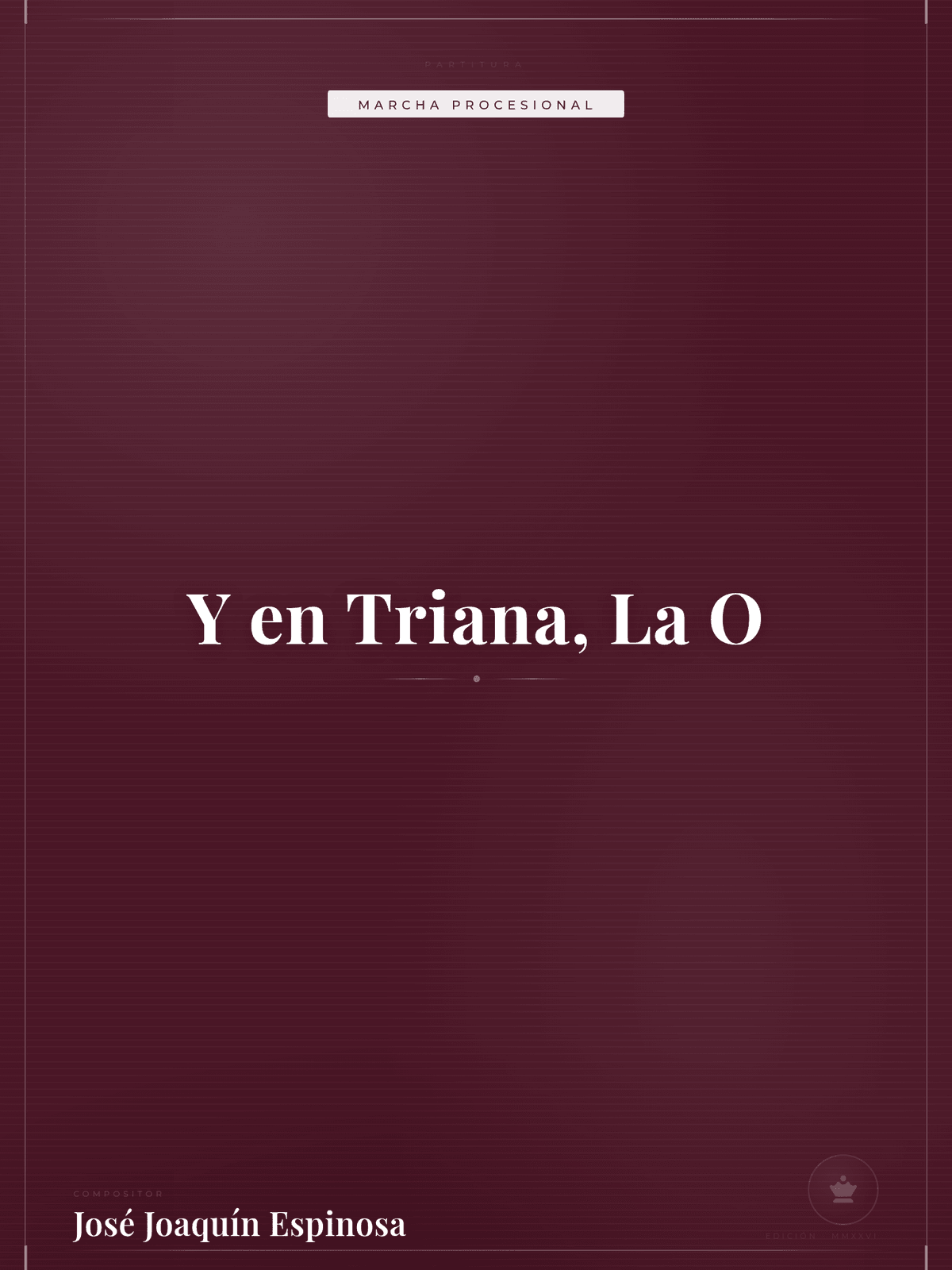 Portada de Y en Triana, La O