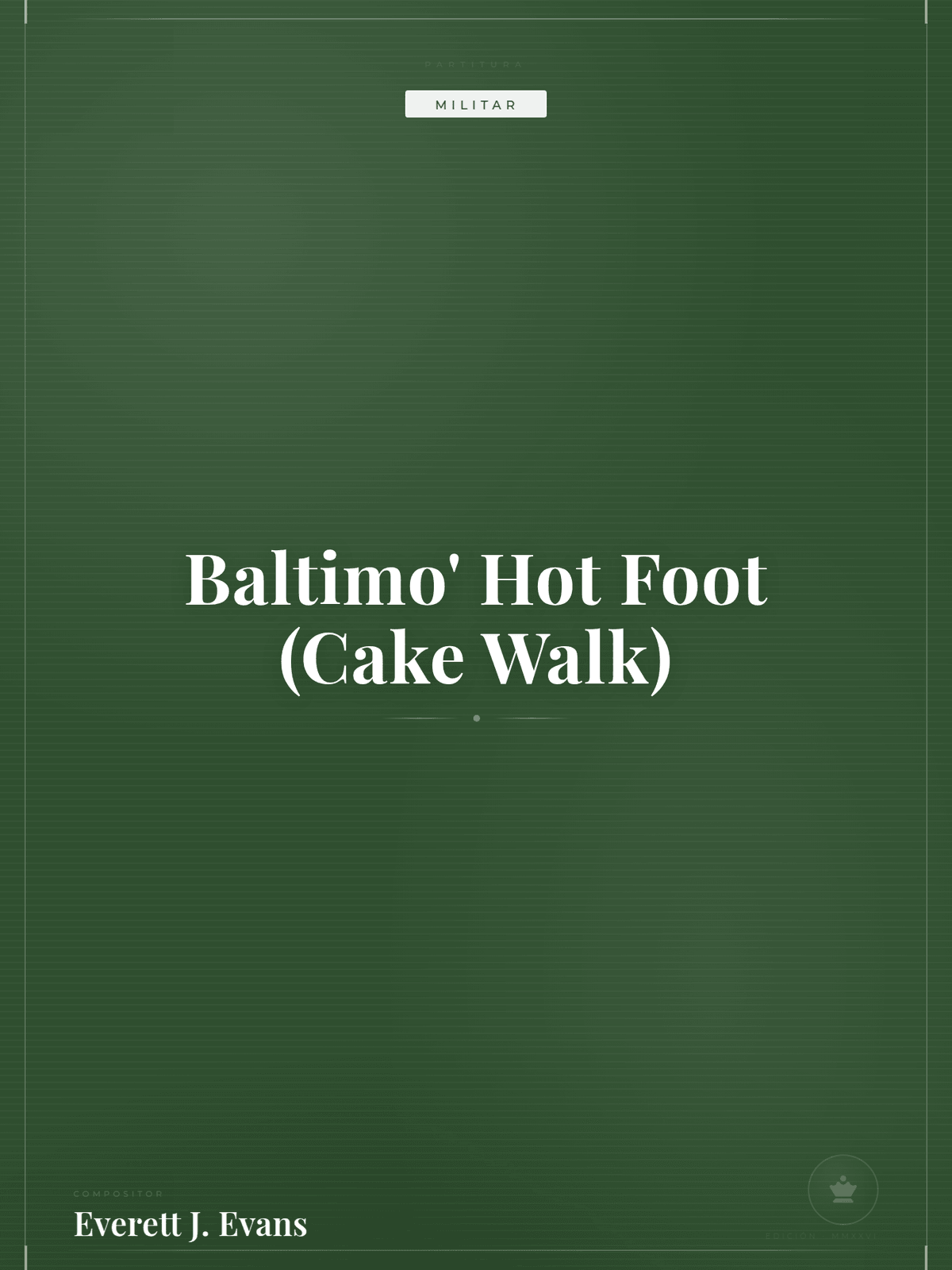 Portada de Baltimo' Hot Foot (Cake Walk)