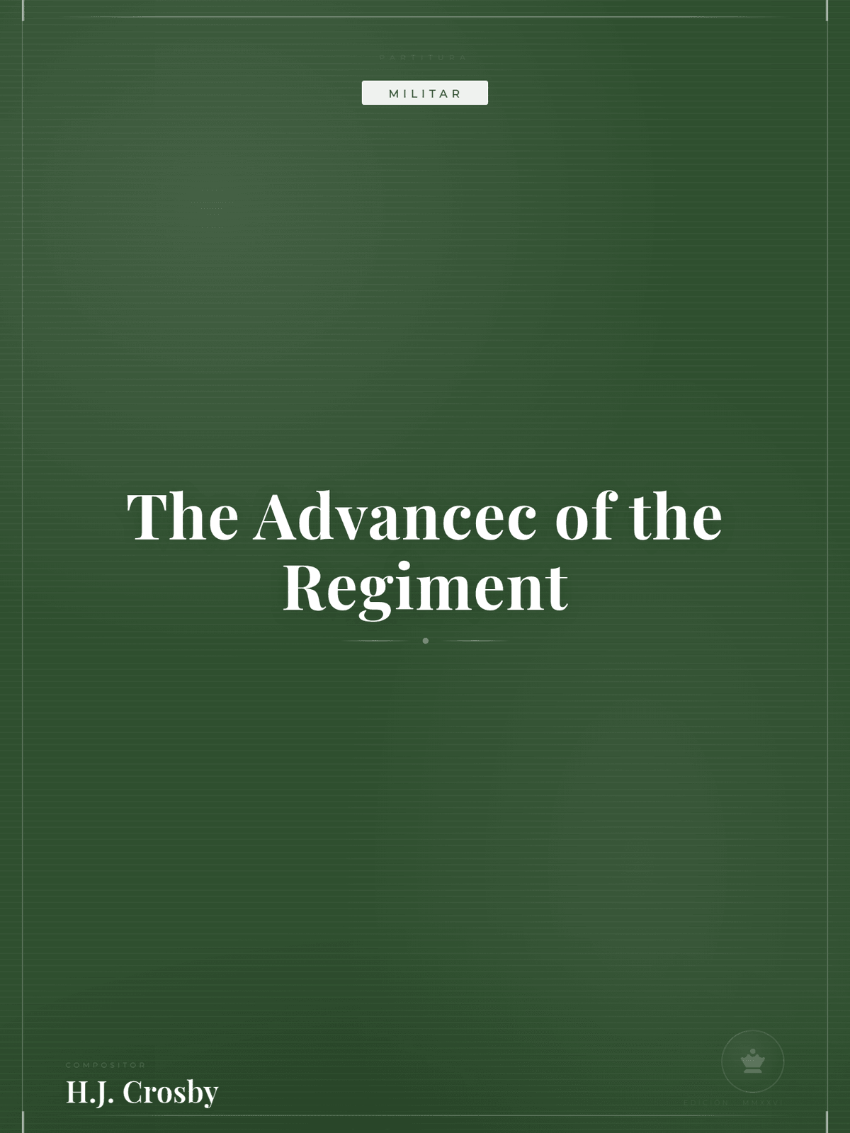 Portada de The Advancec of the Regiment