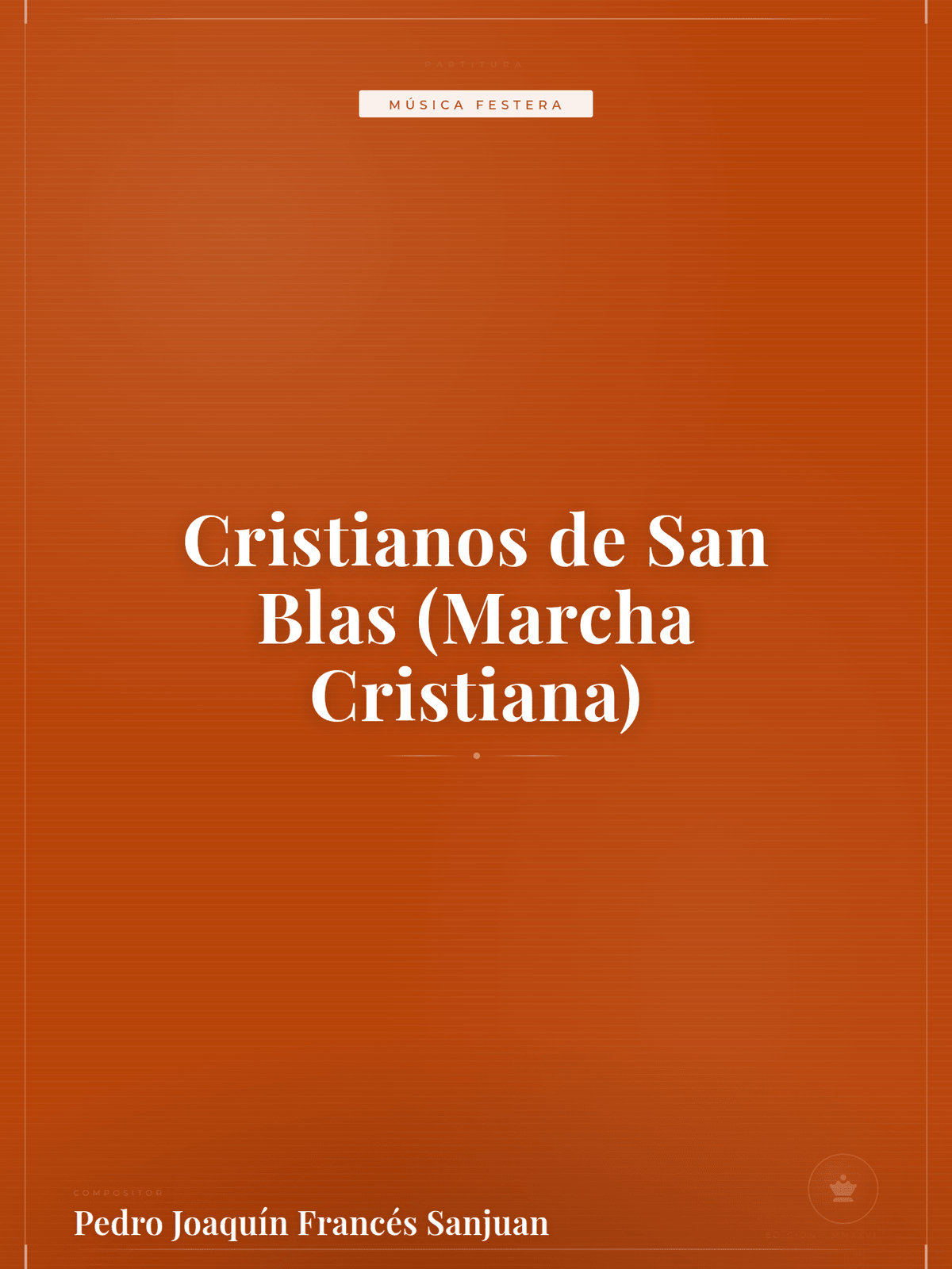 Portada de Cristianos de San Blas (Marcha Cristiana)