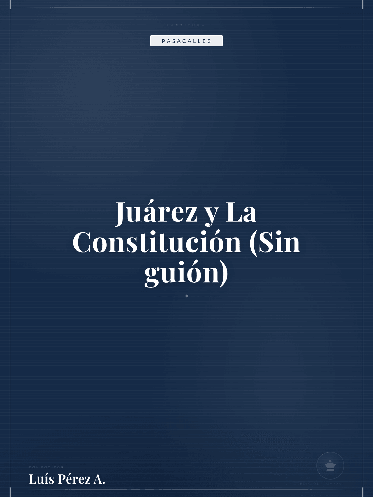 Portada de Juárez y La Constitución (Sin guión)