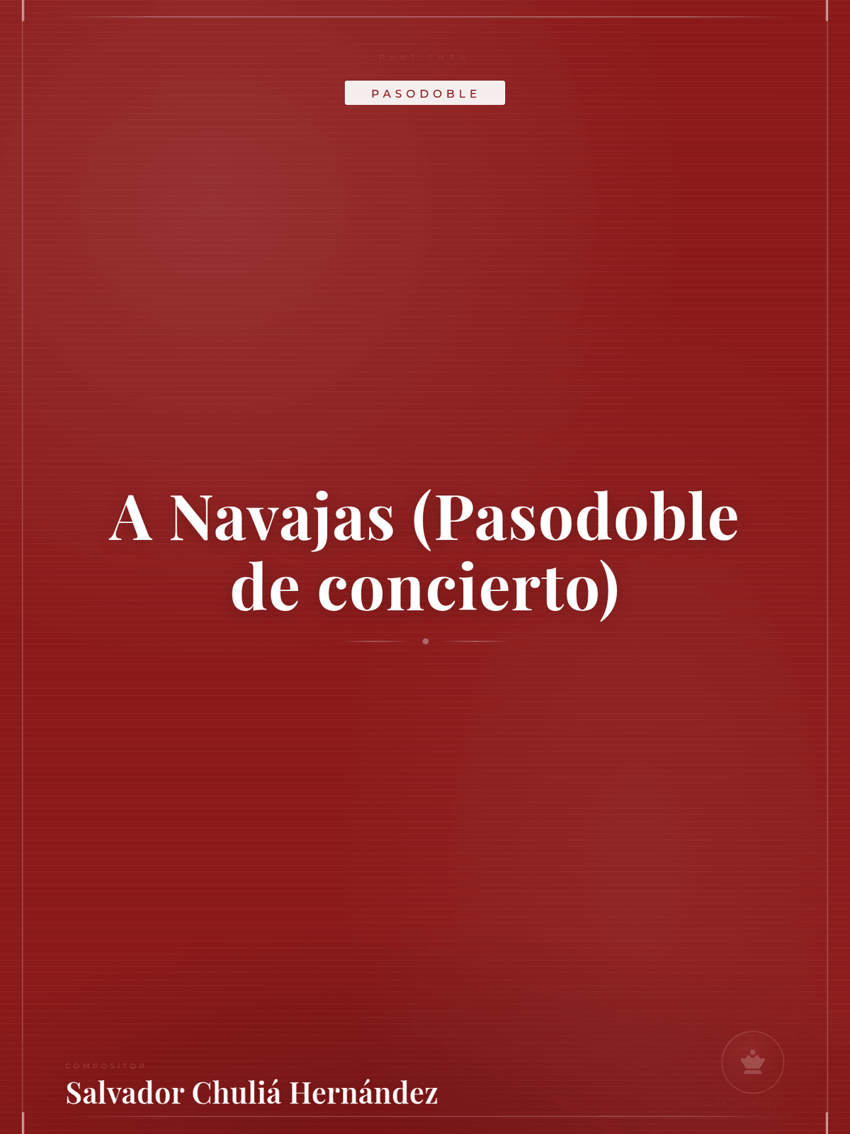 Portada de A Navajas (Pasodoble de concierto)