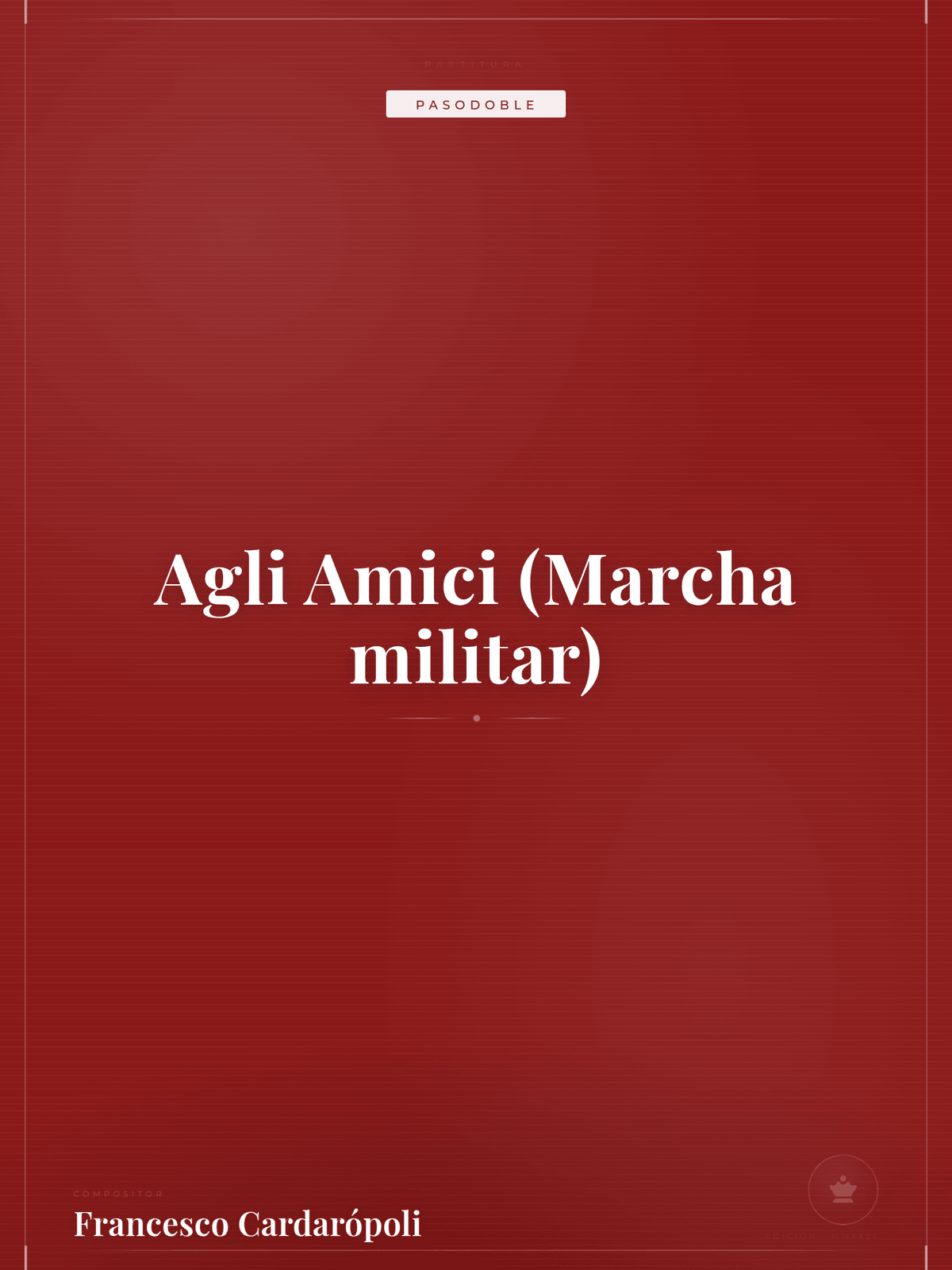Portada de Agli Amici (Marcha militar)