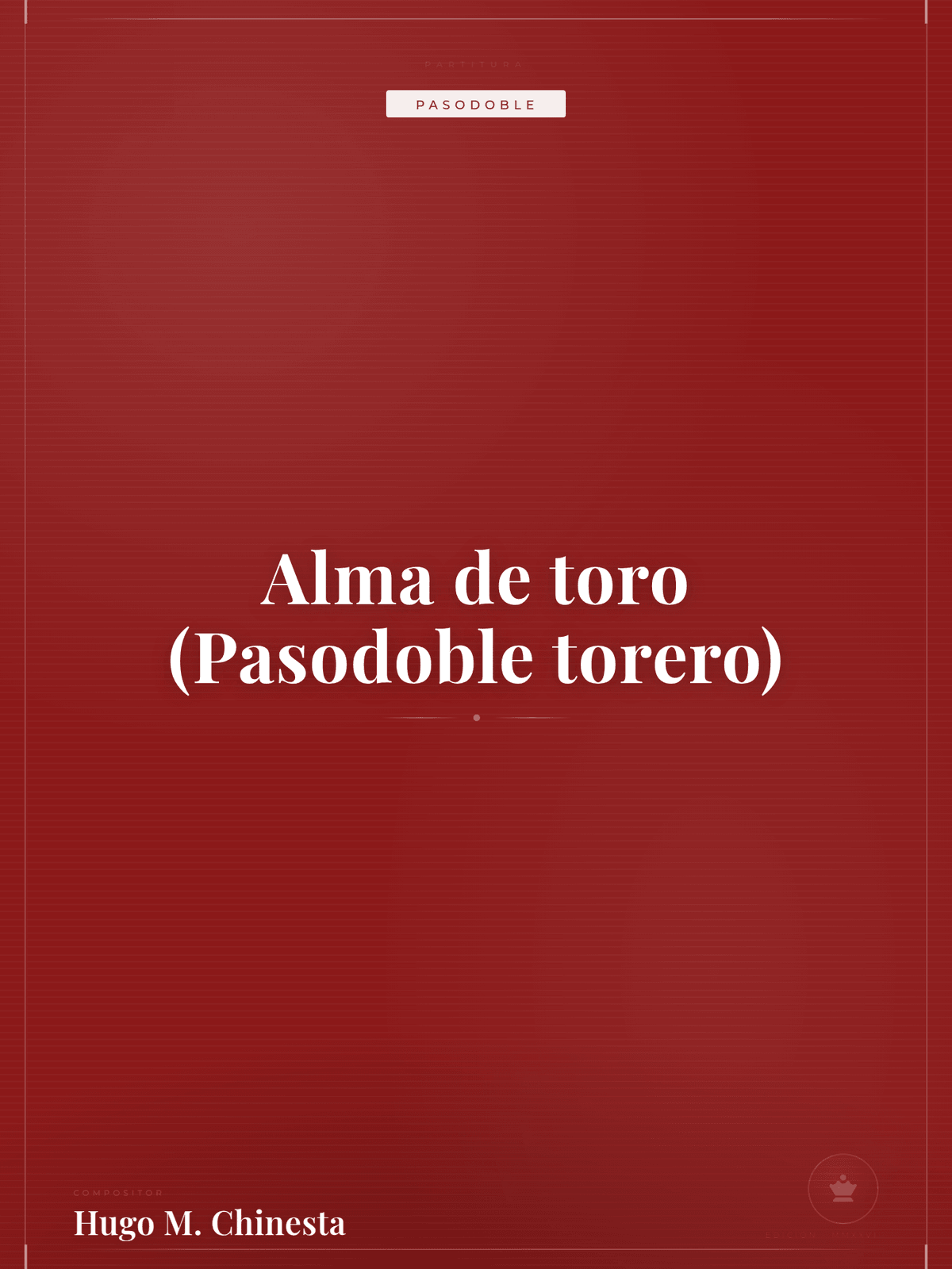 Portada de Alma de toro (Pasodoble torero)