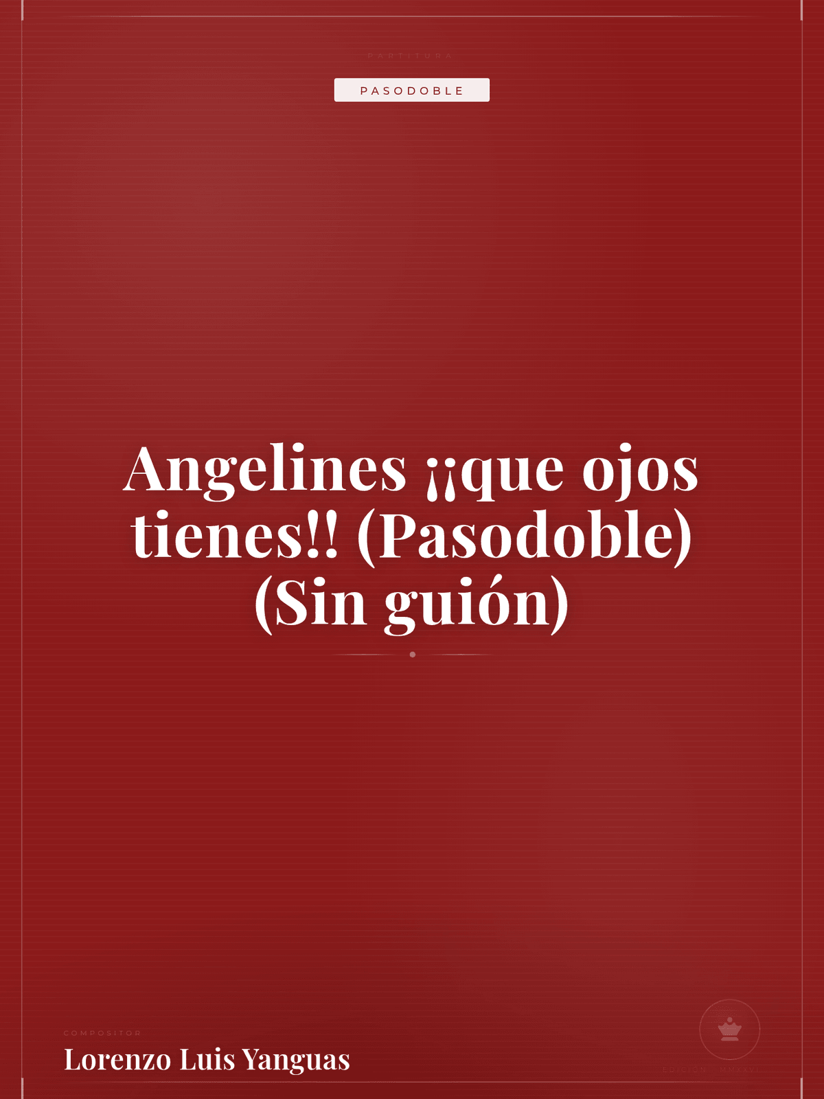 Portada de Angelines ¡¡que ojos tienes!! (Pasodoble) (Sin guión)