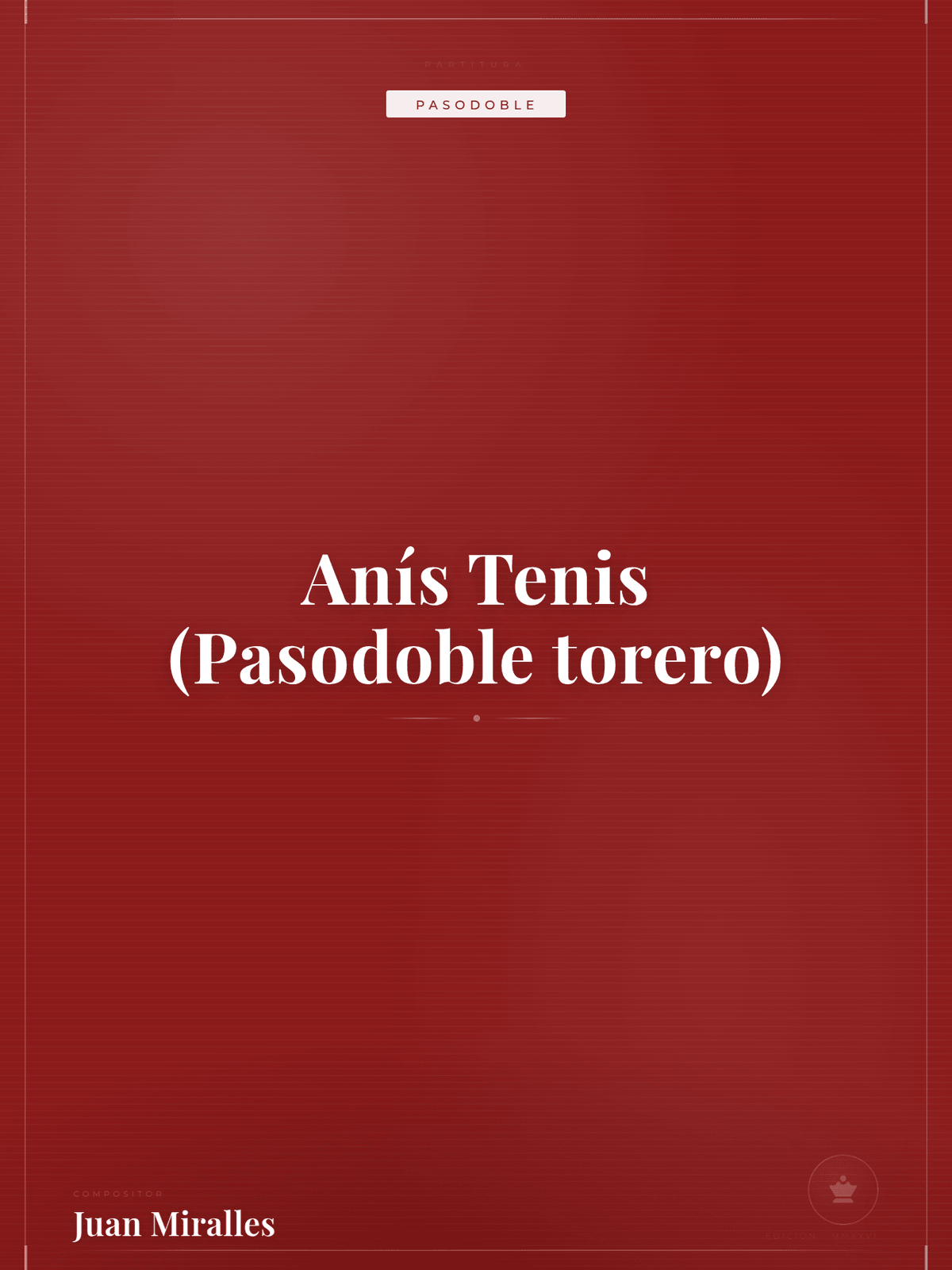 Portada de Anís Tenis (Pasodoble torero)