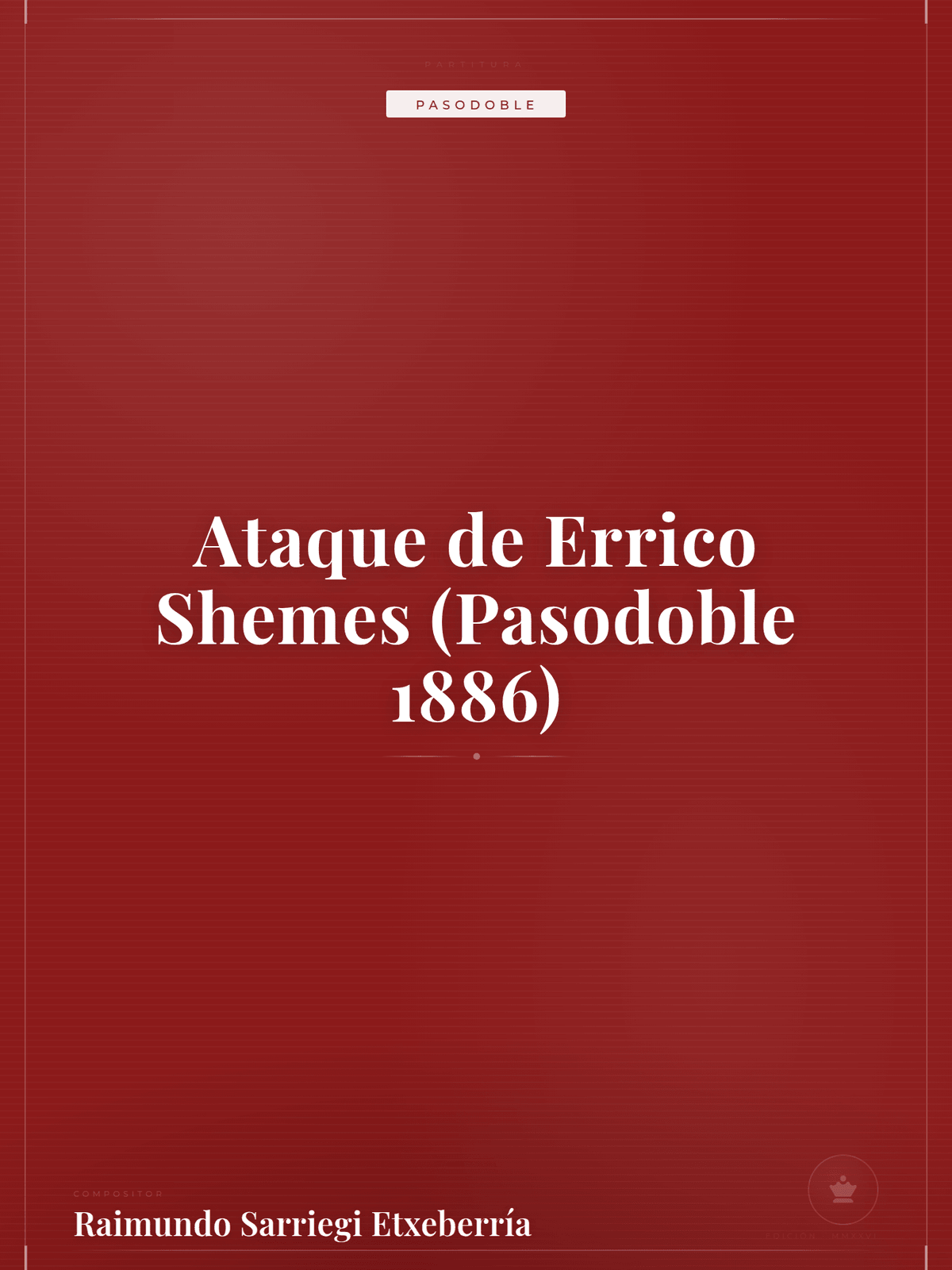 Portada de Ataque de Errico Shemes (Pasodoble 1886)