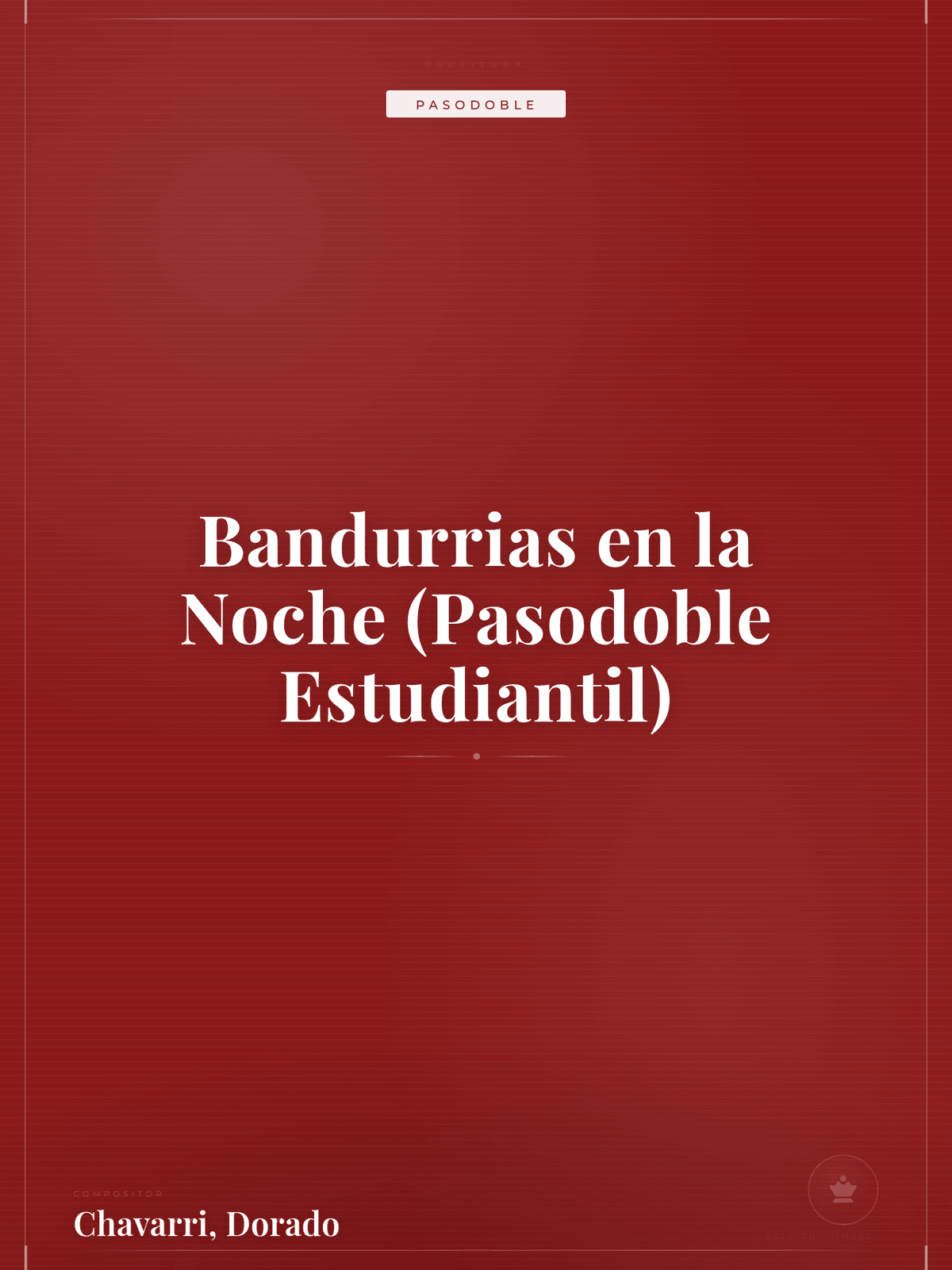 Portada de Bandurrias en la Noche (Pasodoble Estudiantil)