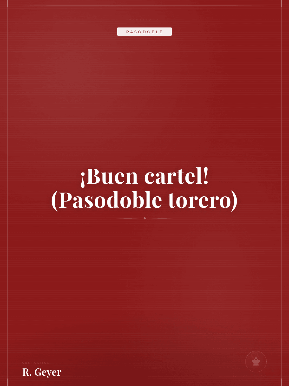 Portada de ¡Buen cartel! (Pasodoble torero)