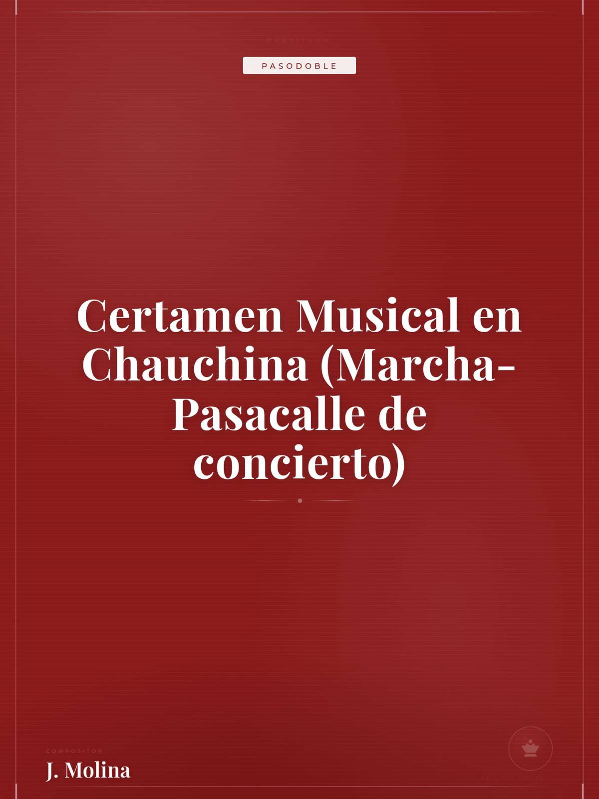 Portada de Certamen Musical en Chauchina (Marcha-Pasacalle de concierto)