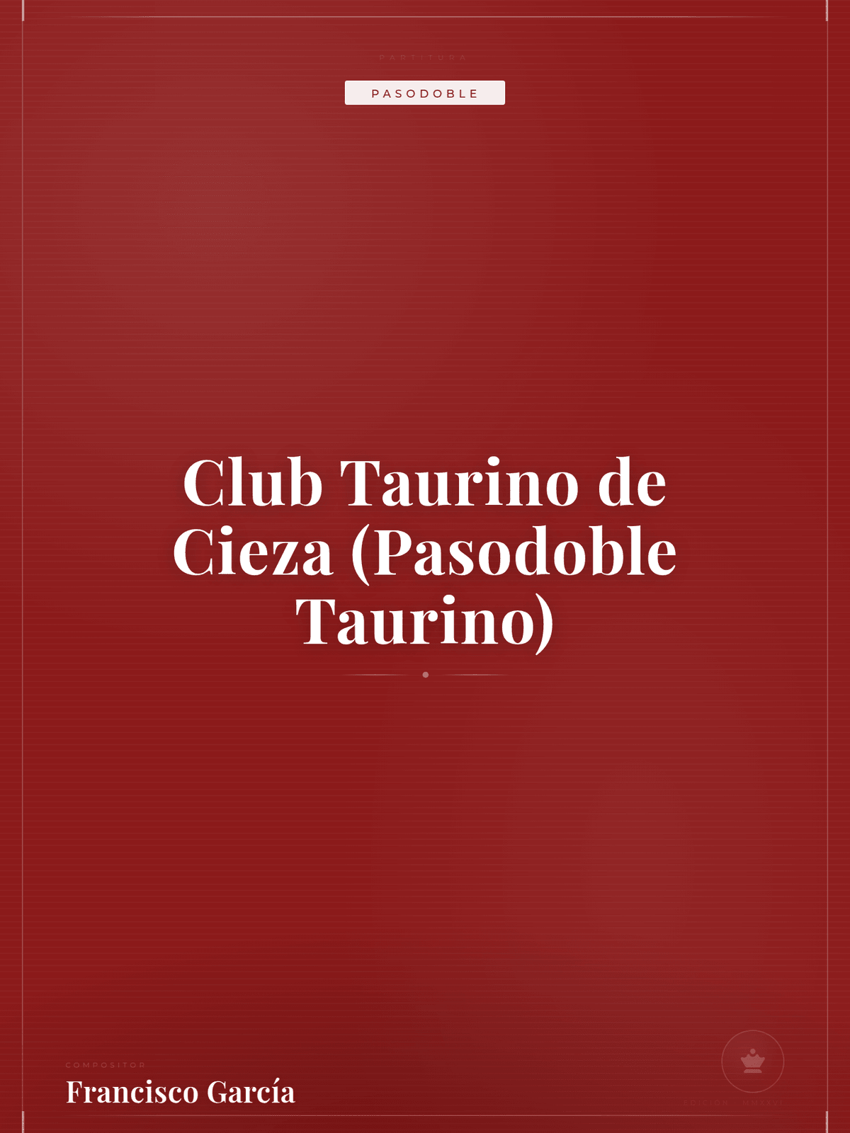 Portada de Club Taurino de Cieza (Pasodoble Taurino)