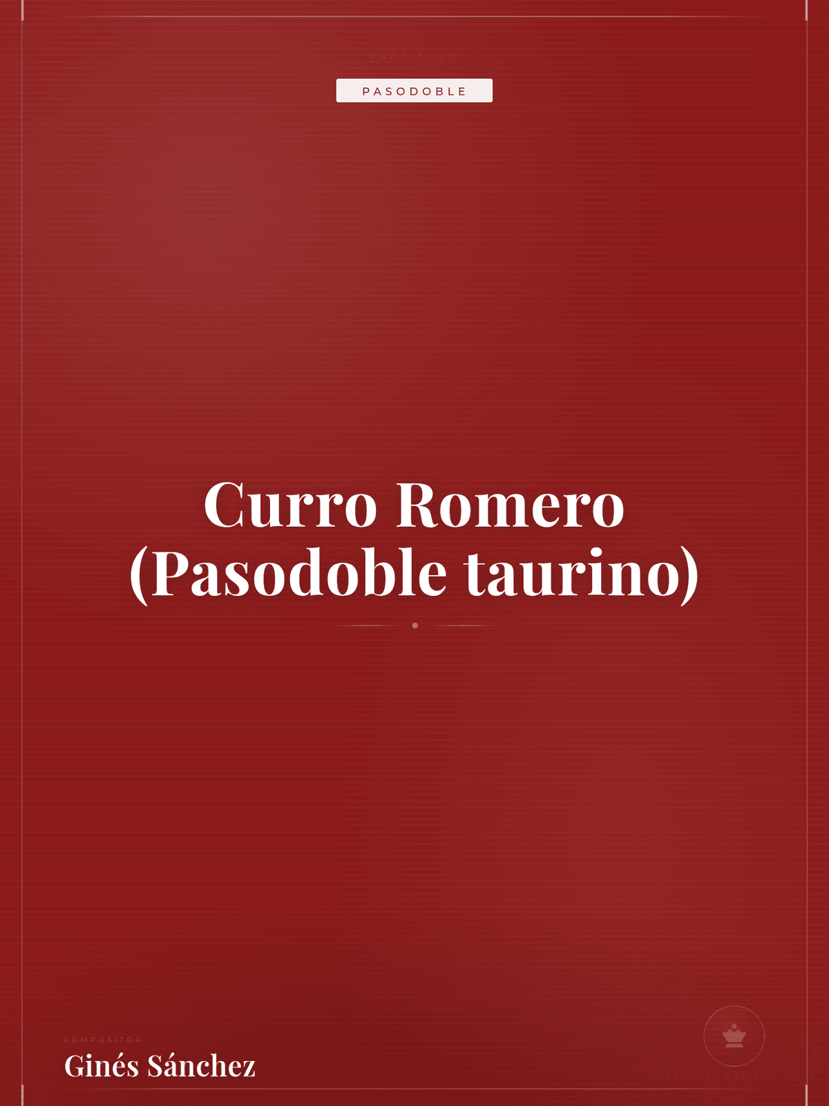 Portada de Curro Romero (Pasodoble taurino)