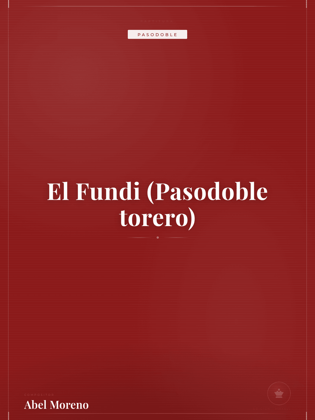 Portada de El Fundi (Pasodoble torero)