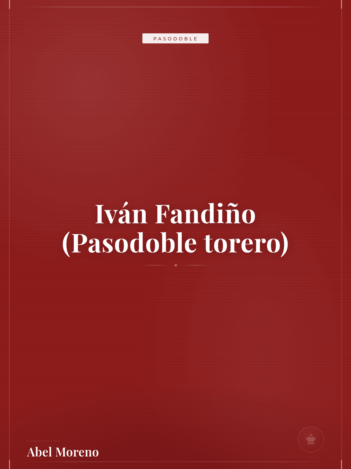 Portada de Iván Fandiño (Pasodoble torero)
