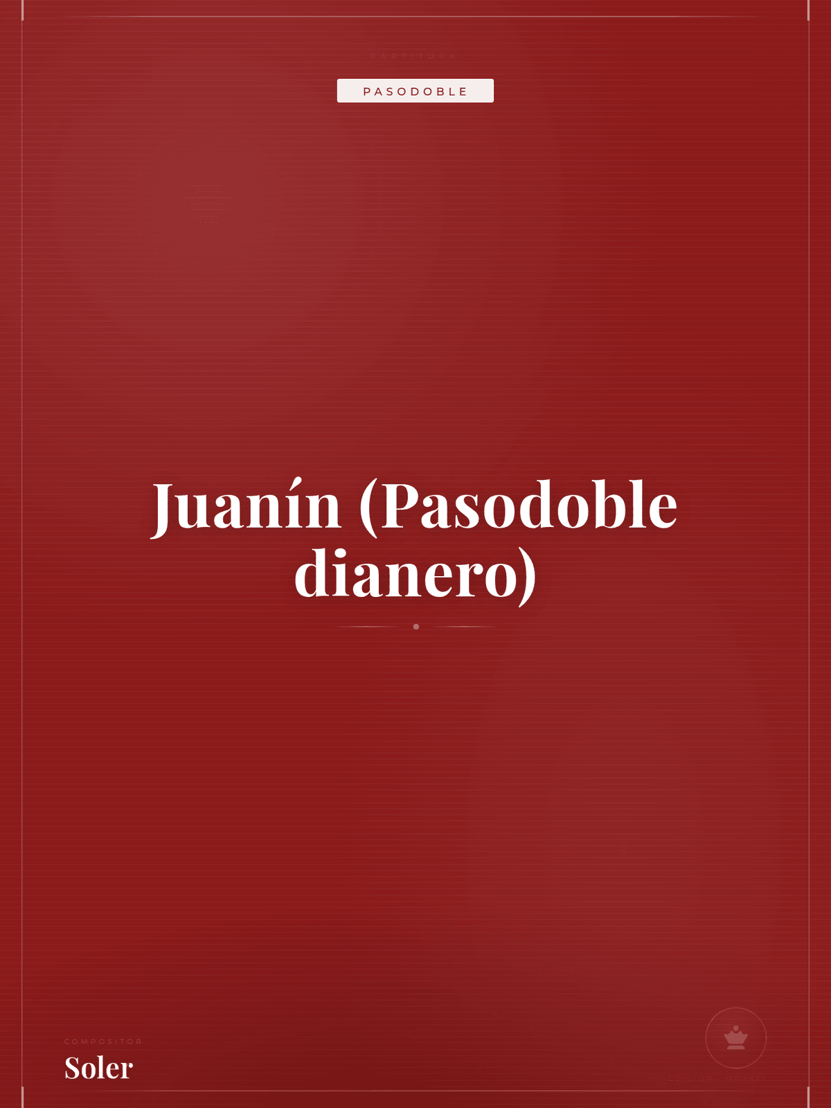 Portada de Juanín (Pasodoble dianero)