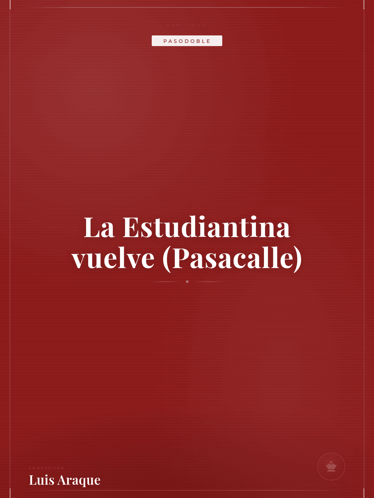 Portada de La Estudiantina vuelve (Pasacalle)