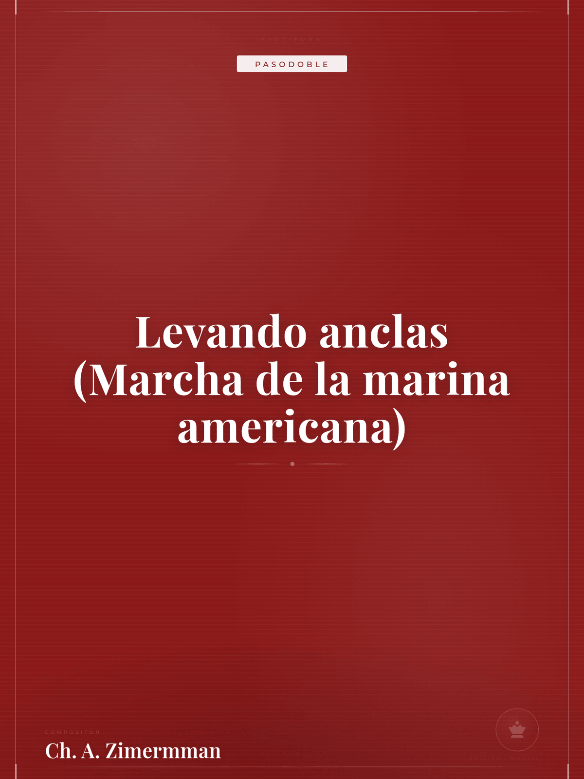 Portada de Levando anclas (Marcha de la marina americana)