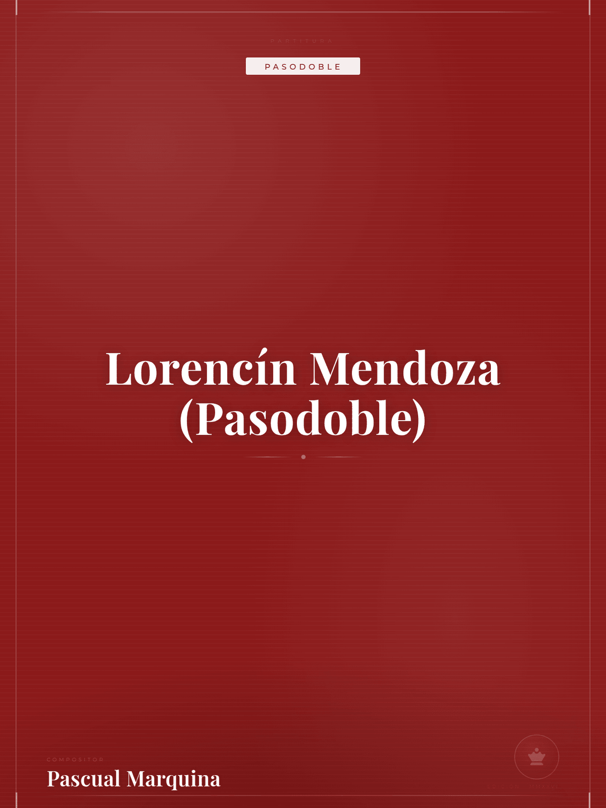Portada de Lorencín Mendoza (Pasodoble)