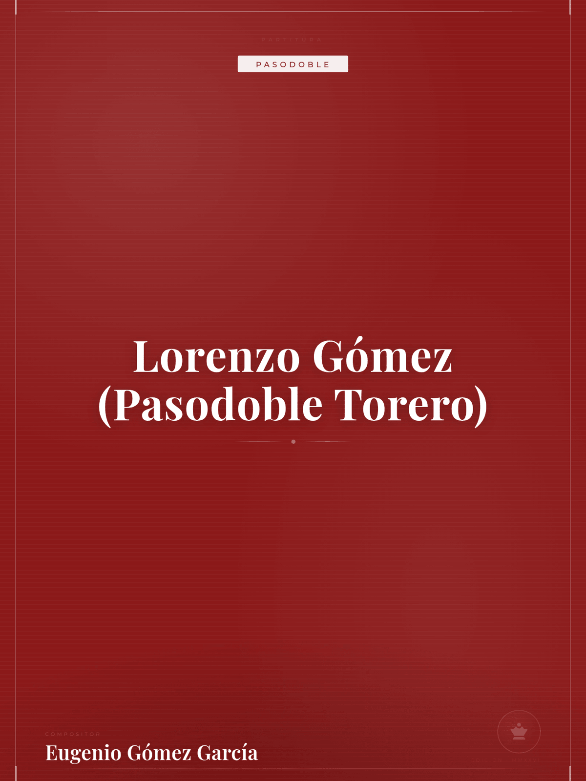 Portada de Lorenzo Gómez (Pasodoble Torero)