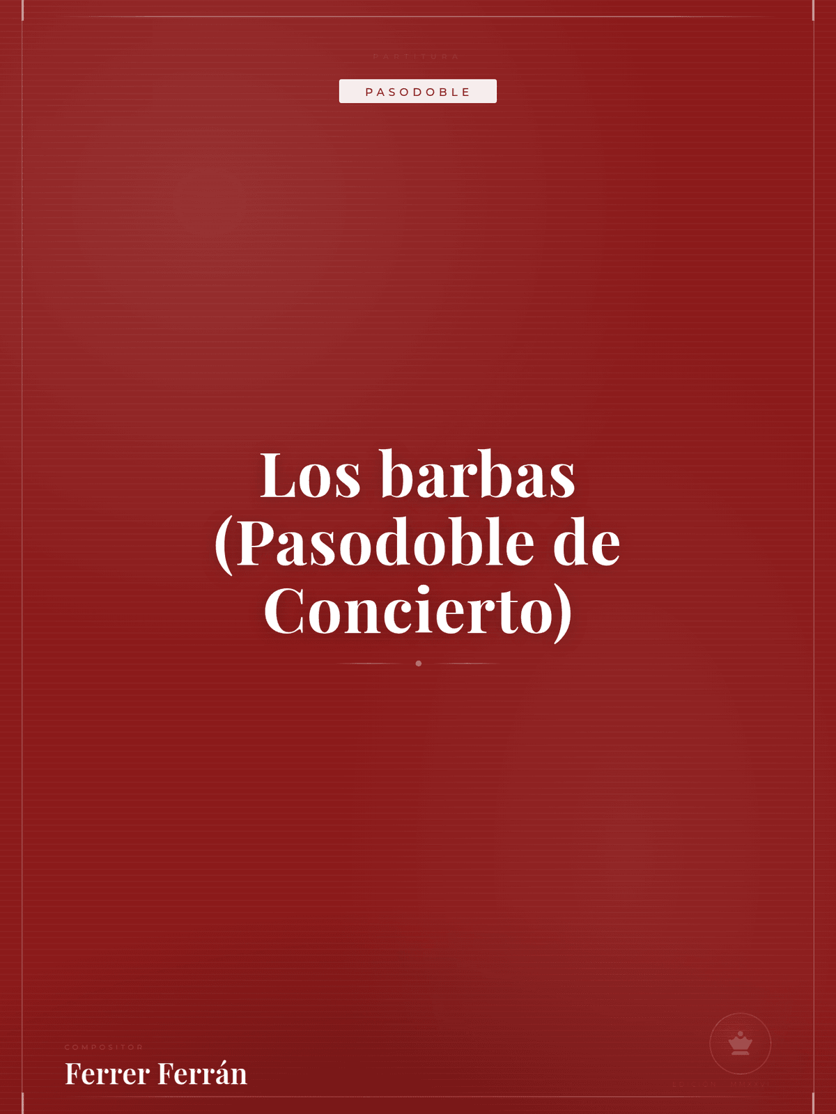 Portada de Los barbas (Pasodoble de Concierto)