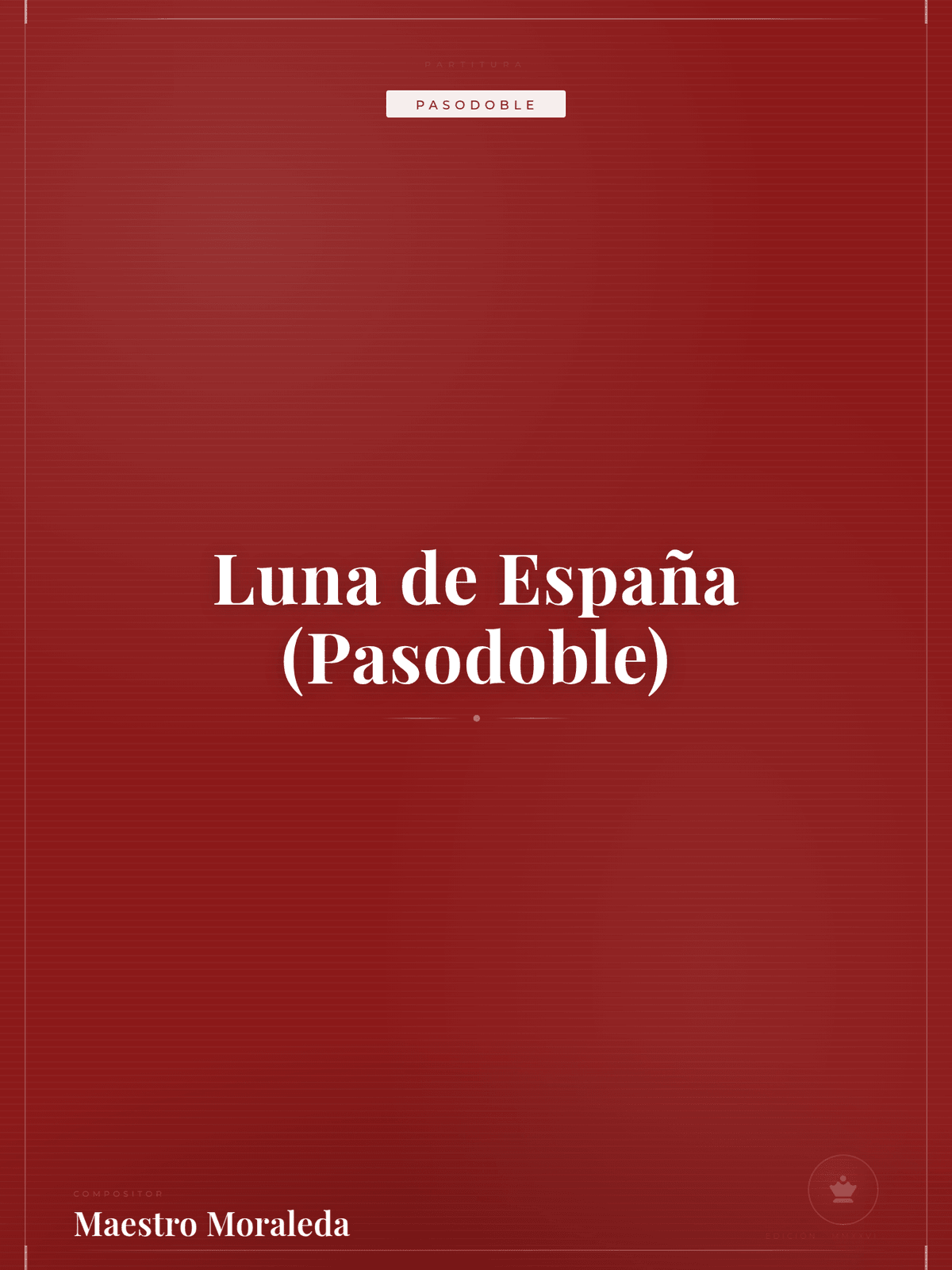Portada de Luna de España (Pasodoble)